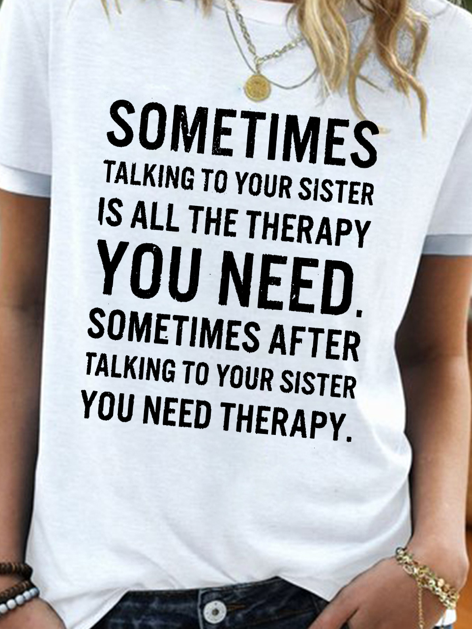 Womens Funny Sister Saying Crew Neck Letters T-Shirt