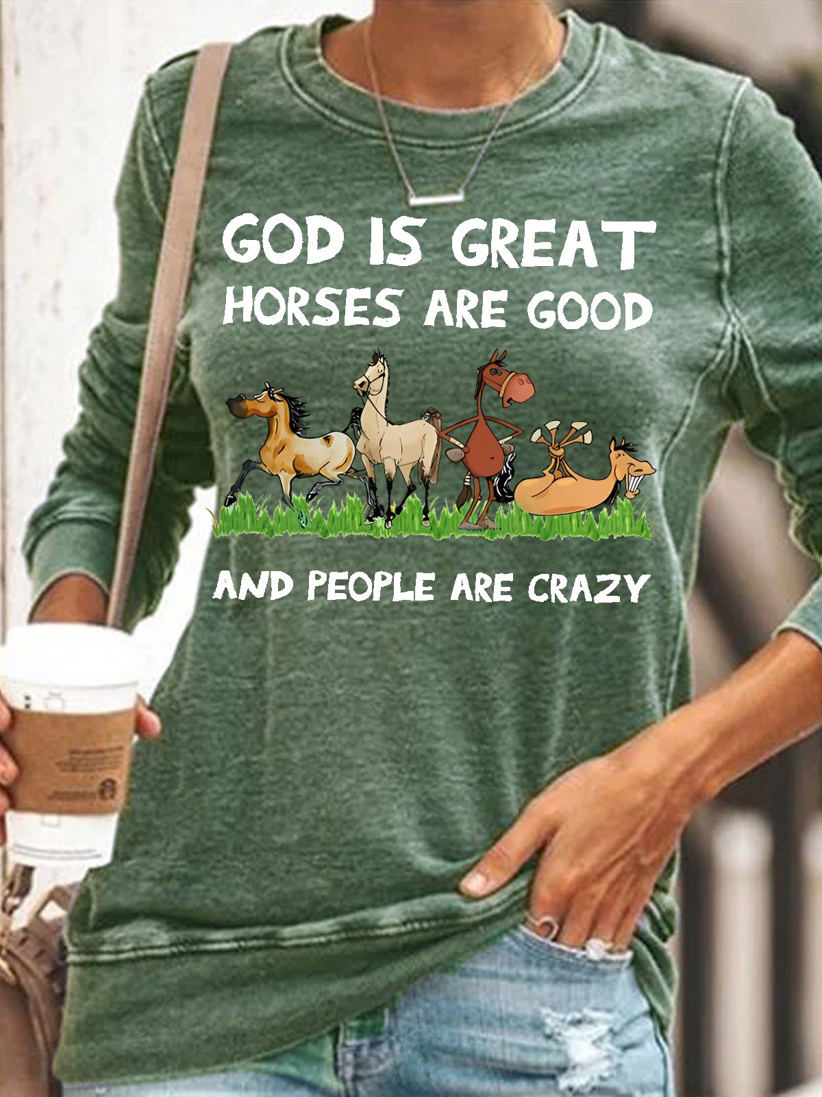 Womens God Is Great Horse Are Good People Are Crazy Casual Crew Neck Sweatshirt