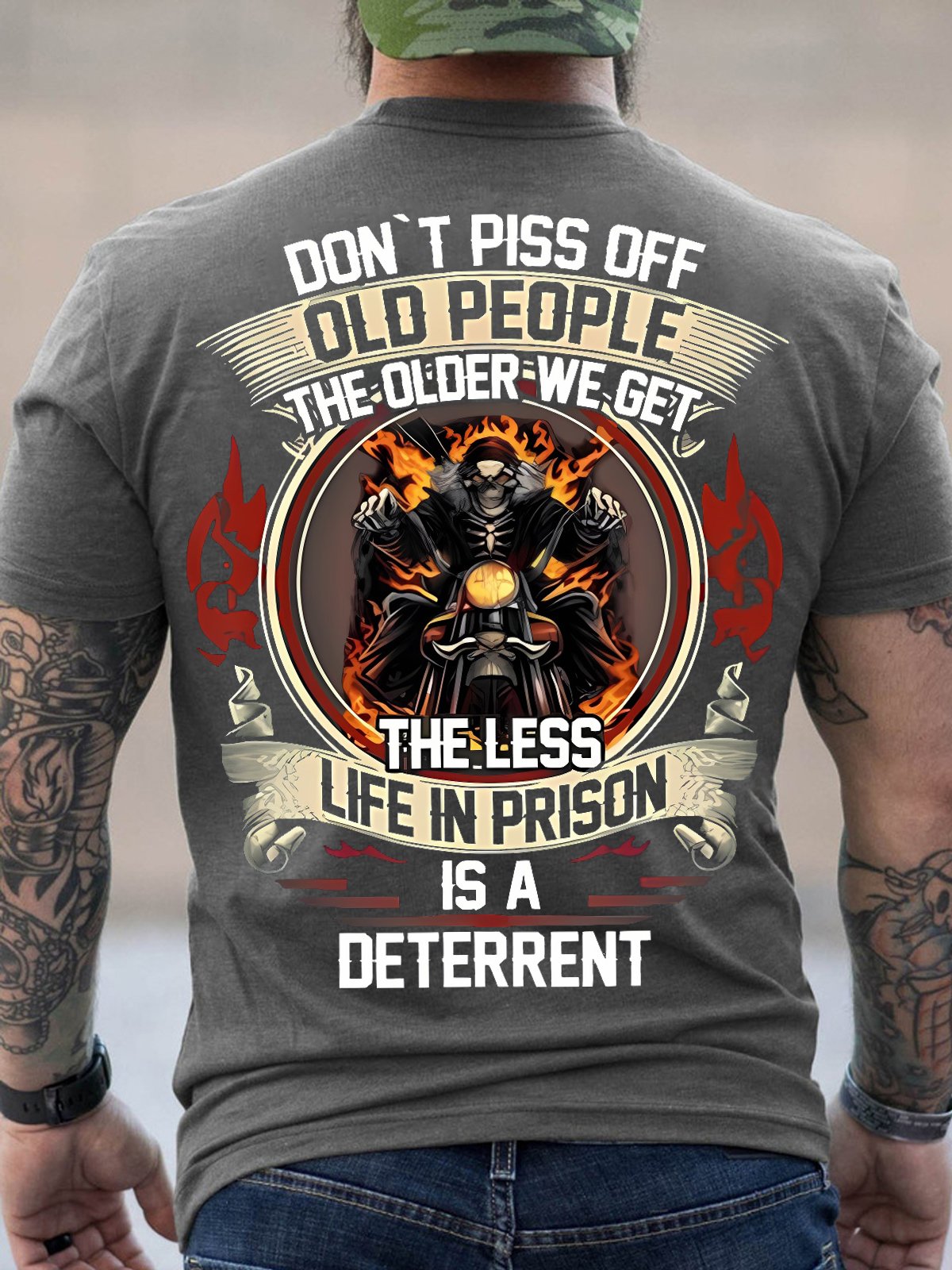 Mens Don't Piss Off Old People The Older We Get The Less Life Is A Deterrent Funny Text Letters Crew Neck Cotton T-Shirt