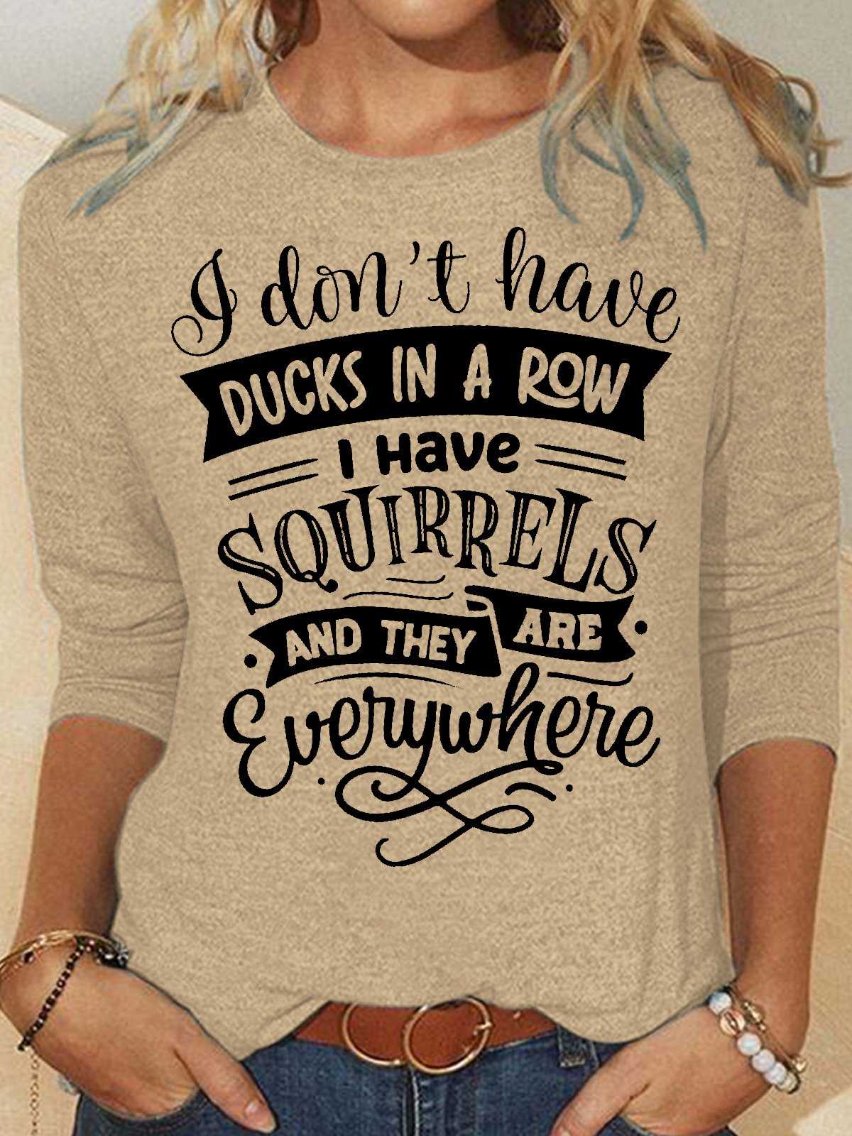 Womens I don't have ducks in a row Crew Neck Casual Top