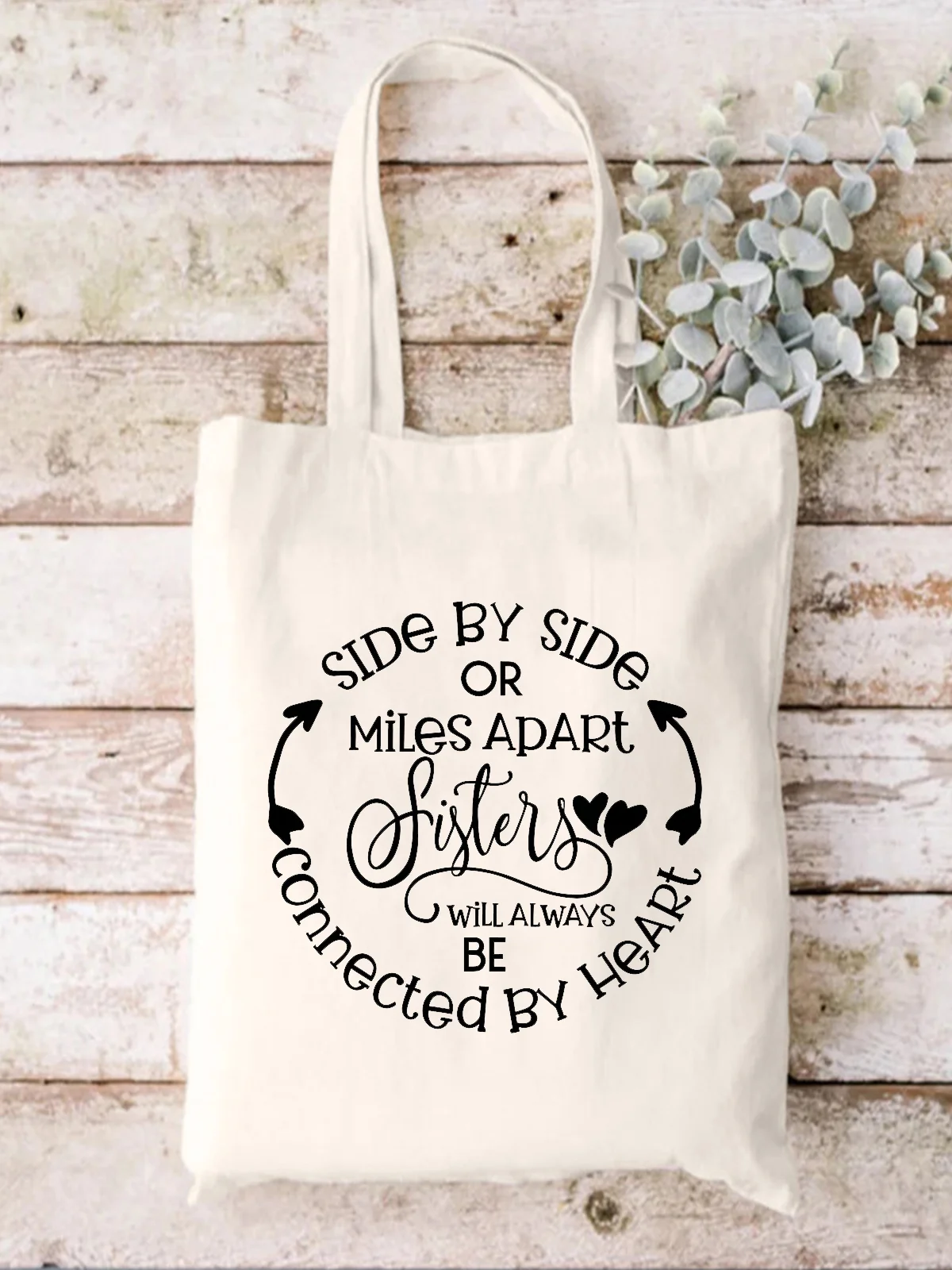 Side By Side Or Miles Apart Sisters Will Always Be Connected By Heart Shopping Tote Bag