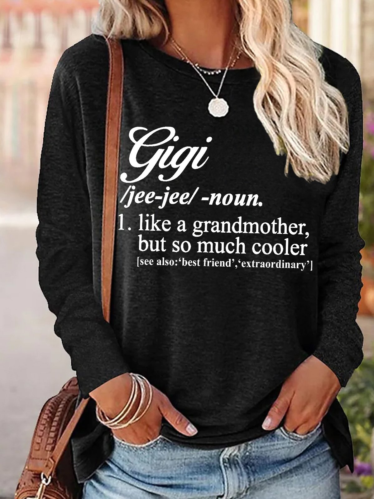 Gigi Like A Grandmather But So Much Cooler Cotton-Blend Casual Text Letters Regular Fit Top