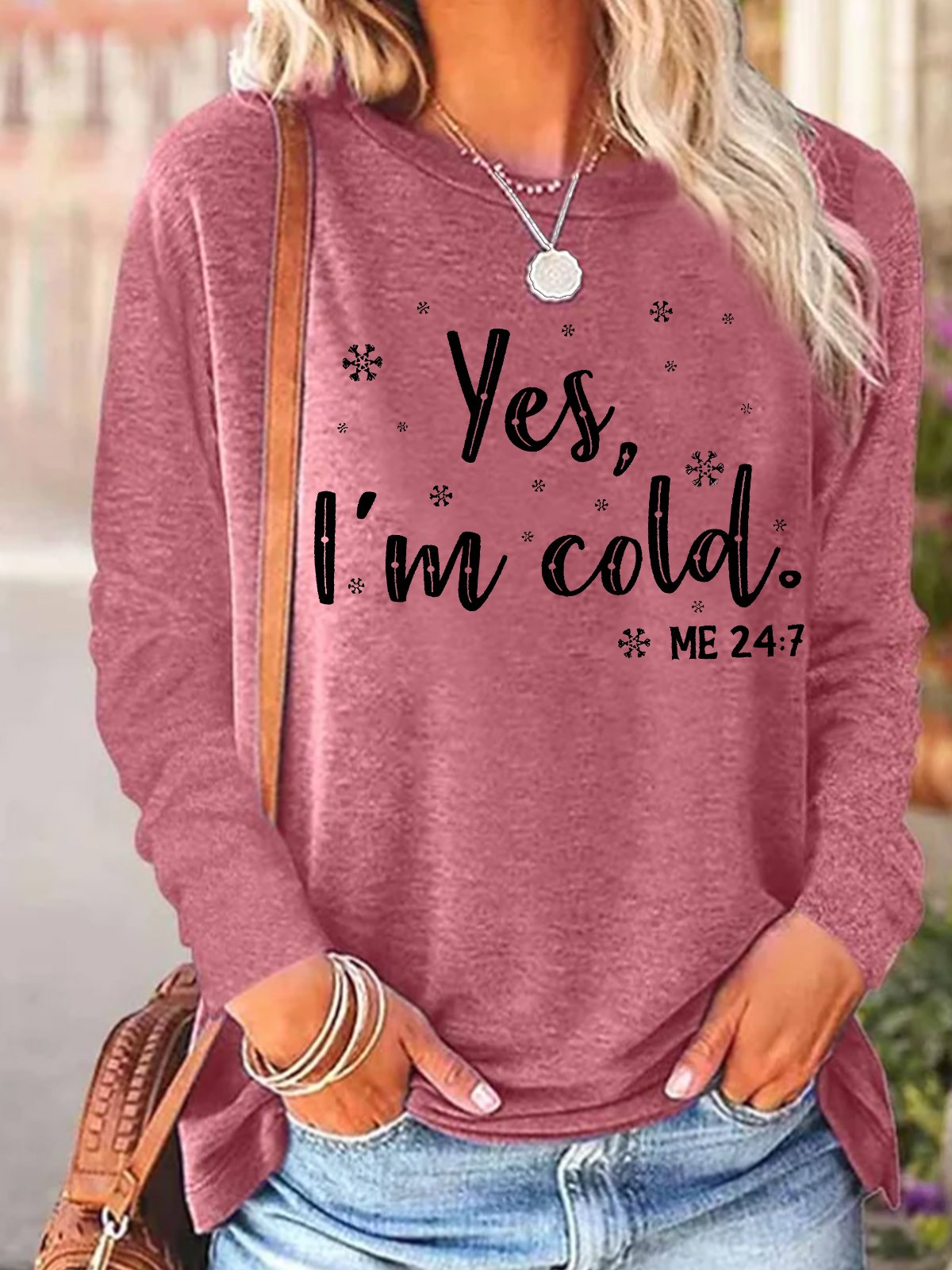 Women's Yes I Am Cold Me 24:7 Funny Graphic Print Christmas Crew Neck Casual Top