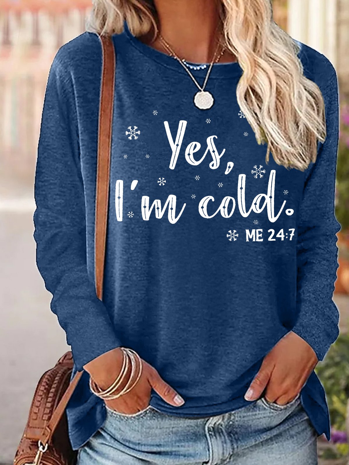 Women's Yes I Am Cold Me 24:7 Funny Graphic Print Christmas Crew Neck Casual Top