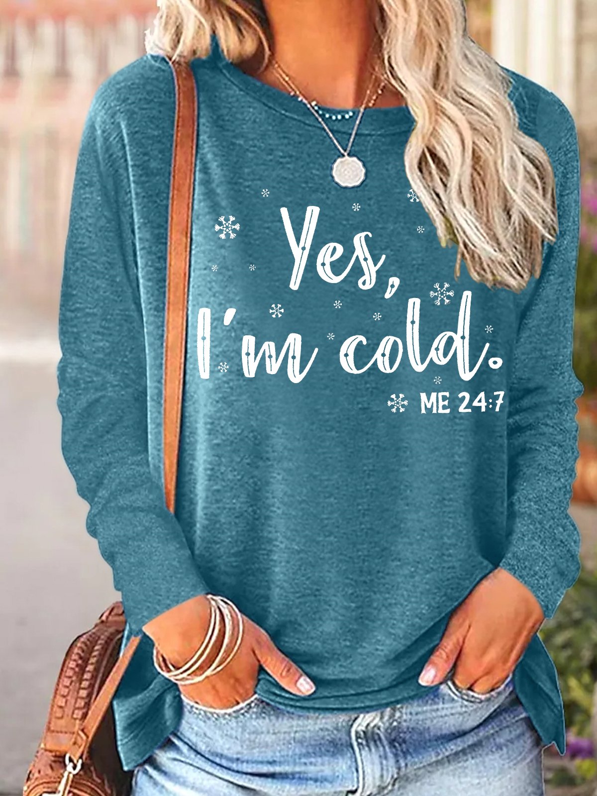 Women's Yes I Am Cold Me 24:7 Funny Graphic Print Christmas Crew Neck Casual Top