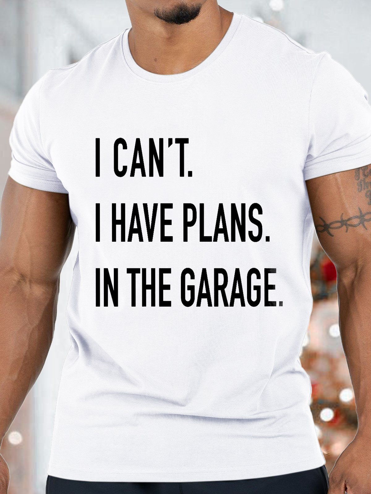 Men's I Can't I Have Plans In The Garage Funny Valentine's Day Graphics Print Casual Text Letters T-Shirt