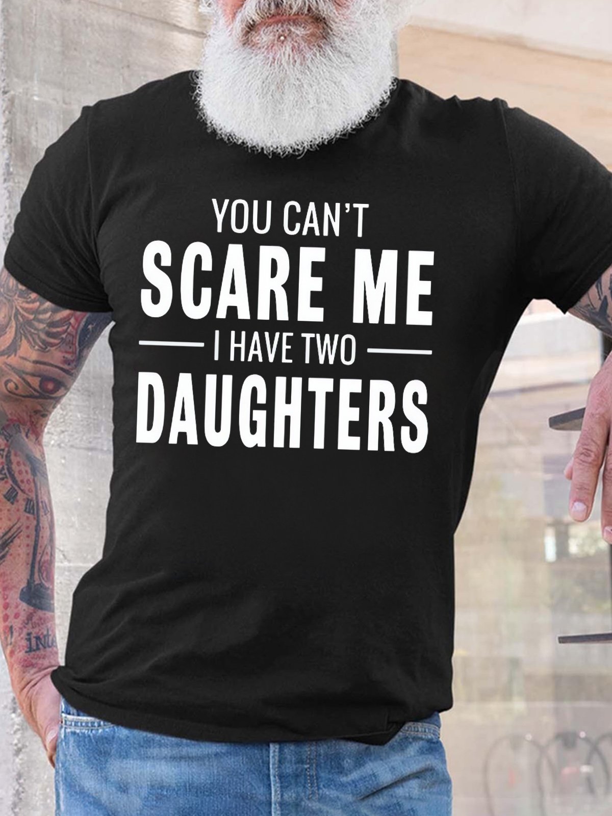 Men's You Can't Scare Me I Have Two Daughters Funny Graphics Print Text Letters Casual Cotton T-Shirt