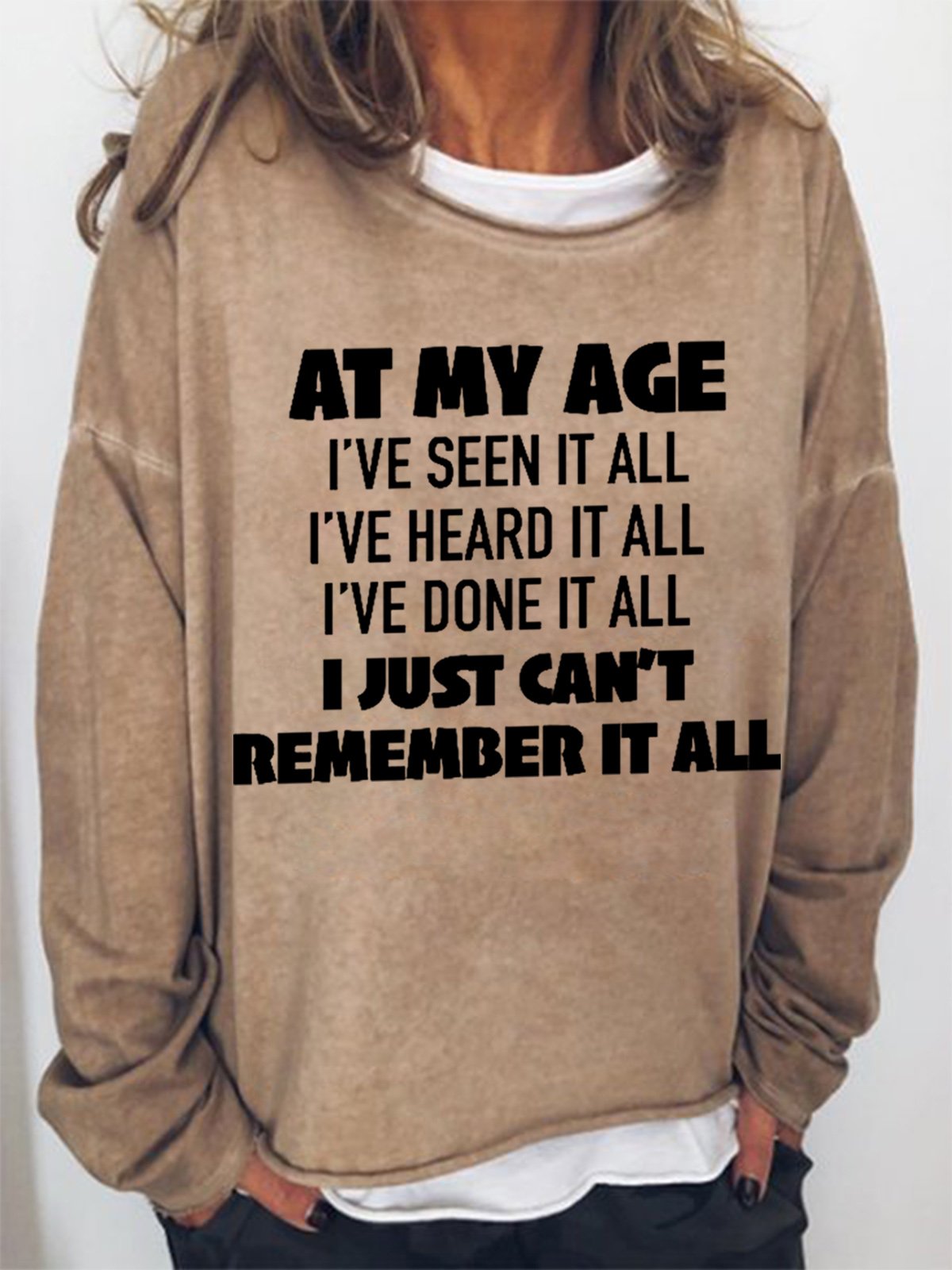 Women's At My Age Crew Neck Simple Text Letters Sweatshirt