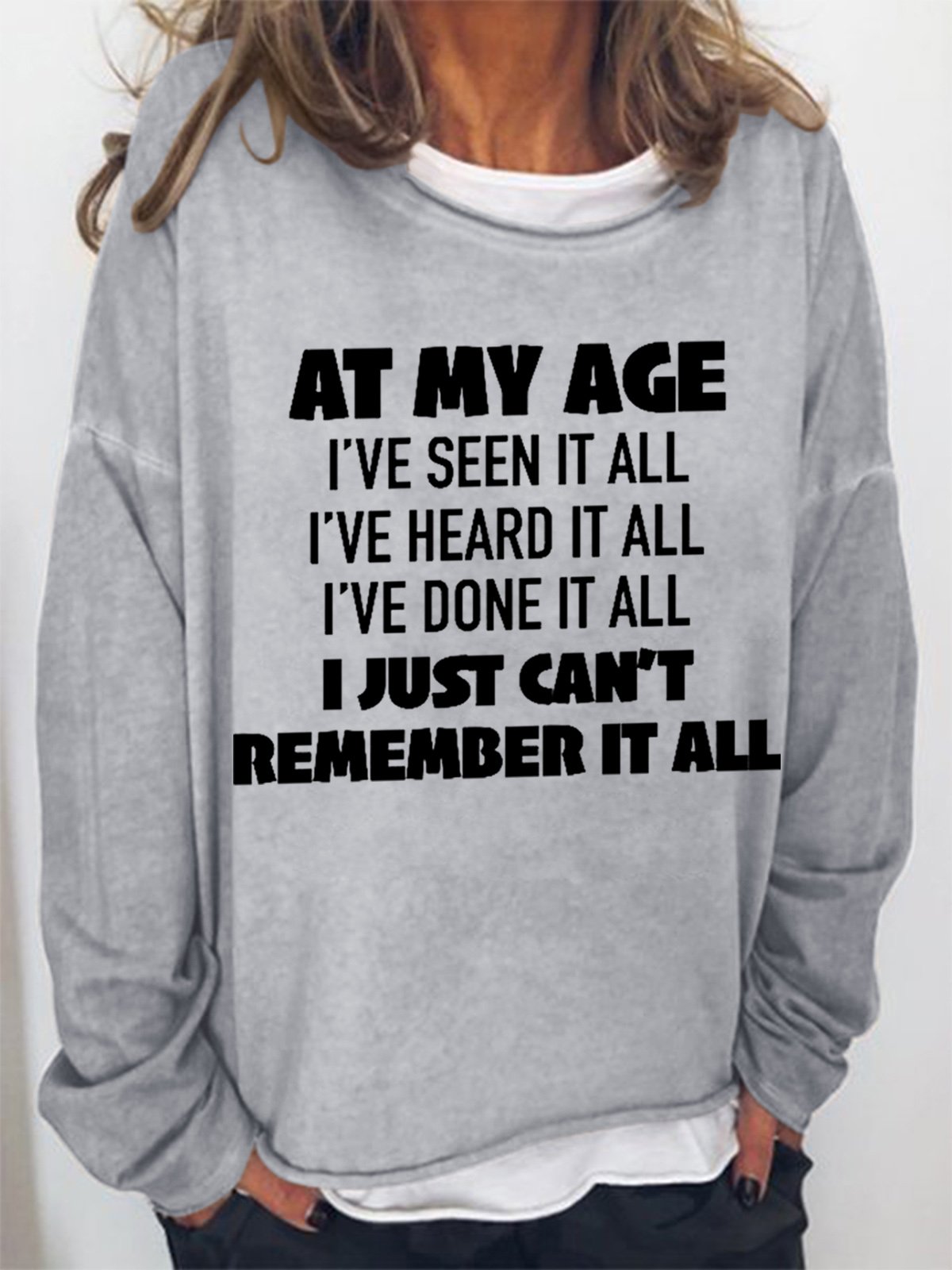 Women's At My Age Crew Neck Simple Text Letters Sweatshirt