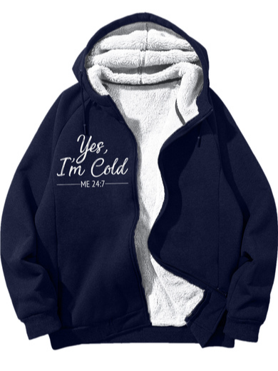 Men's Yes I Am Cold Me 24:7 Funny Graphic Print Text Letters Hoodie Zip Up Sweatshirt Warm Jacket
