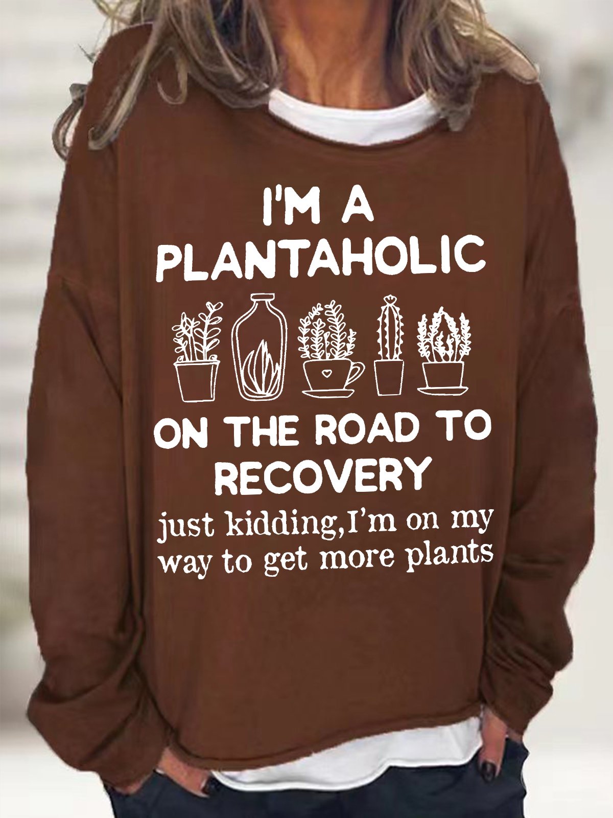 Women's I Am A Plantaholic On The Road To Recovery Gardening Hobby Funny Graphic Print Crew Neck Text Letters Casual Cotton-Blend Sweatshirt