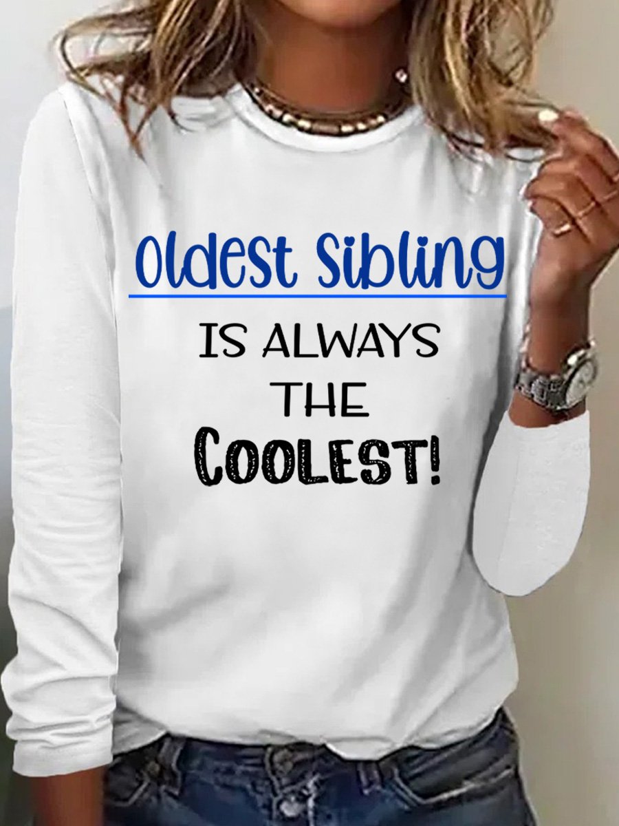 Lilicloth X Paula Funny Gift For Sister Oldest Sibling Womens Long Sleeve T-Shirt