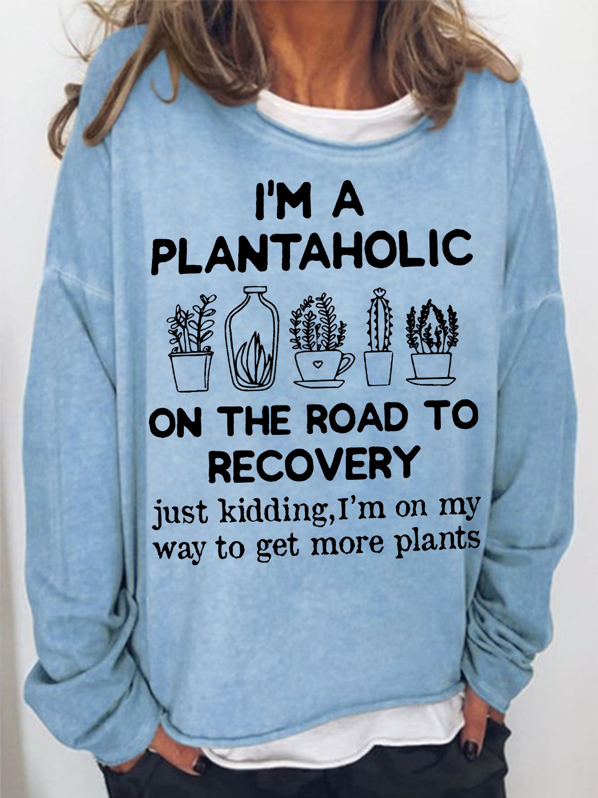 Women's I Am A Plantaholic On The Road To Recovery Gardening Hobby Funny Graphic Print Crew Neck Text Letters Casual Cotton-Blend Sweatshirt