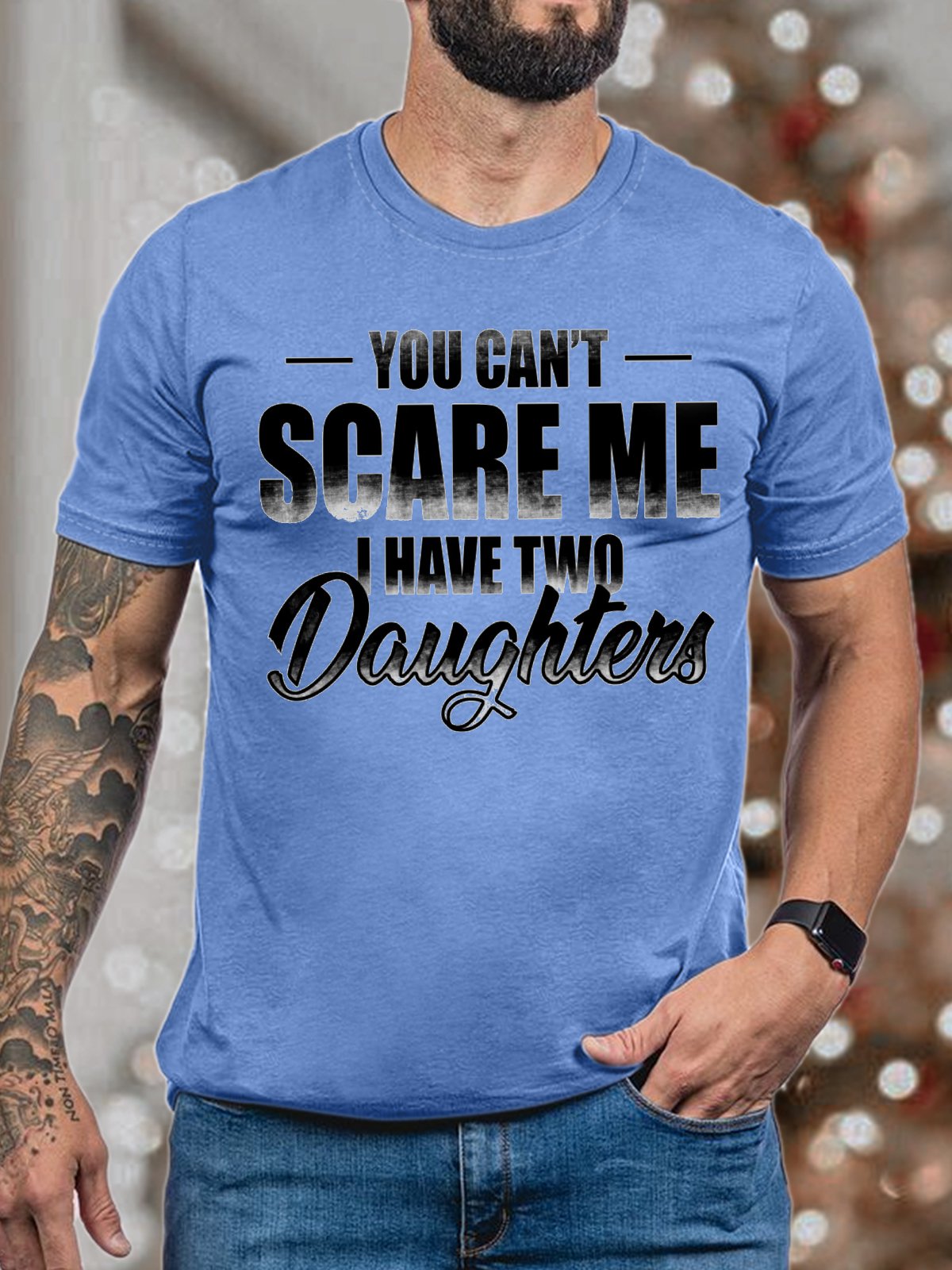 Men's You Can Not Scare Me I Have Two Daughters Funny Graphic Print Crew Neck Cotton Casual Text Letters T-Shirt