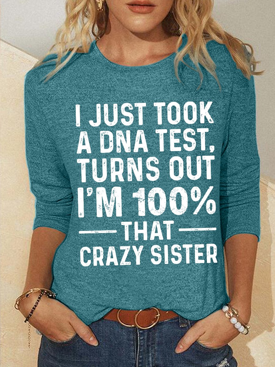 Women's Funny Word Crazy Sister Text Letters Simple Long Sleeve Top