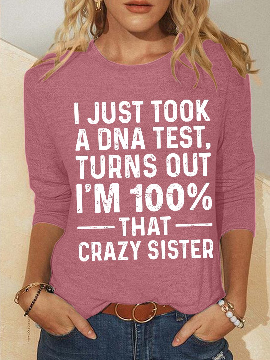 Women's Funny Word Crazy Sister Text Letters Simple Long Sleeve Top