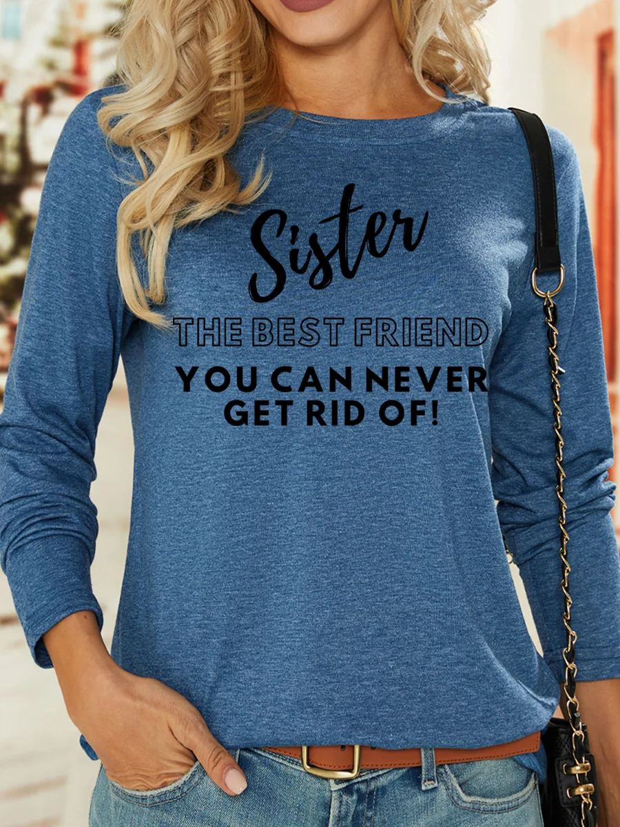 Lilicloth X Kat8lyst Sister The Best Friend You Can Never Get Rid Of Womens Long Sleeve T-Shirt