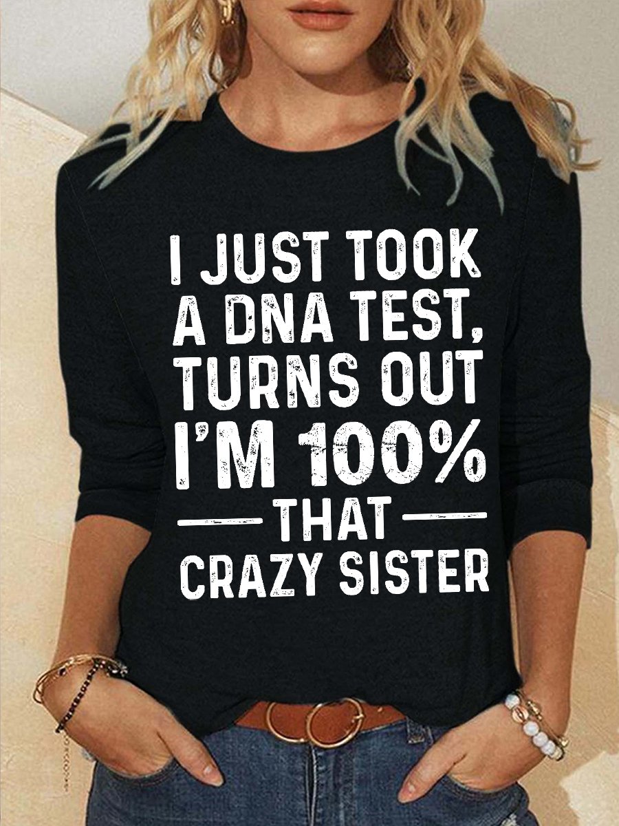 Women's Funny Word Crazy Sister Text Letters Simple Long Sleeve Top