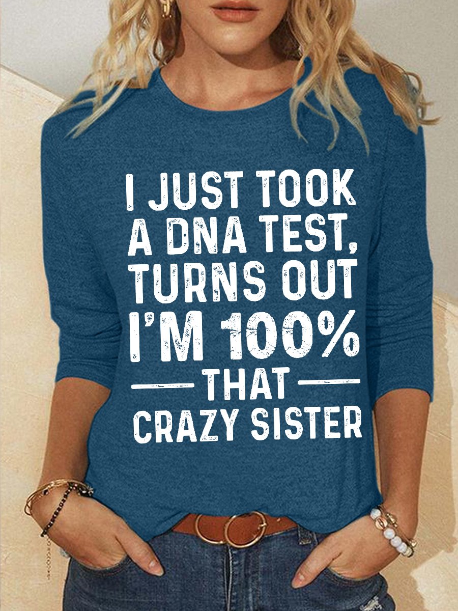 Women's Funny Word Crazy Sister Text Letters Simple Long Sleeve Top