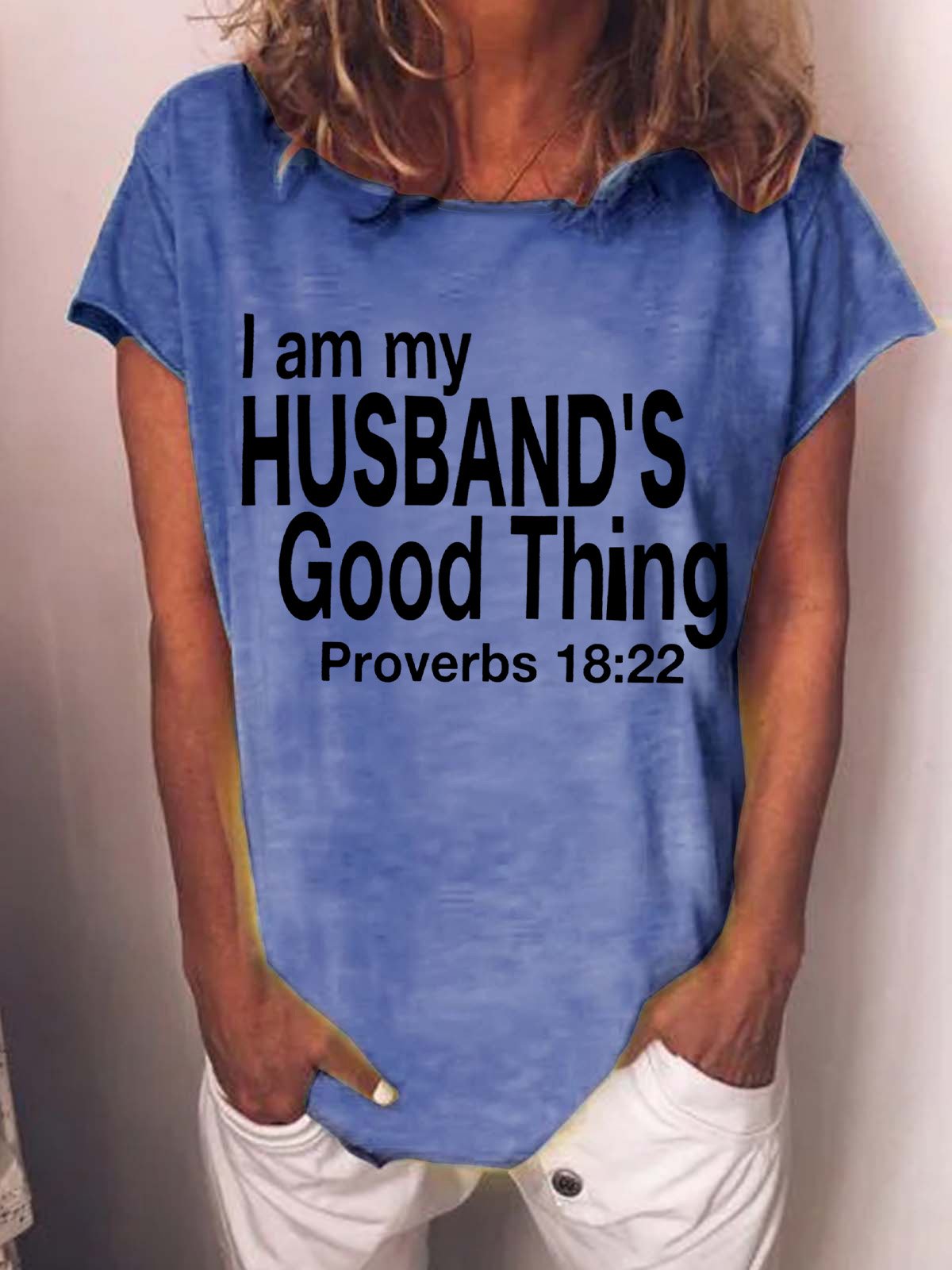 Valentines Day I Am My Husbands Good Things Womens T-Shirt