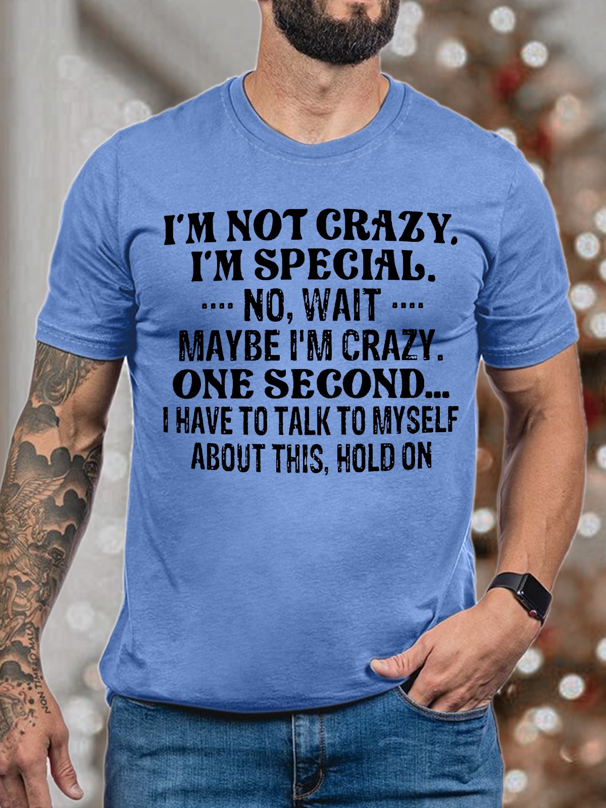 Men's I Am Not Crazy I Am Special No Wait Funny Graphic Print Text Letters Cotton Casual T-Shirt