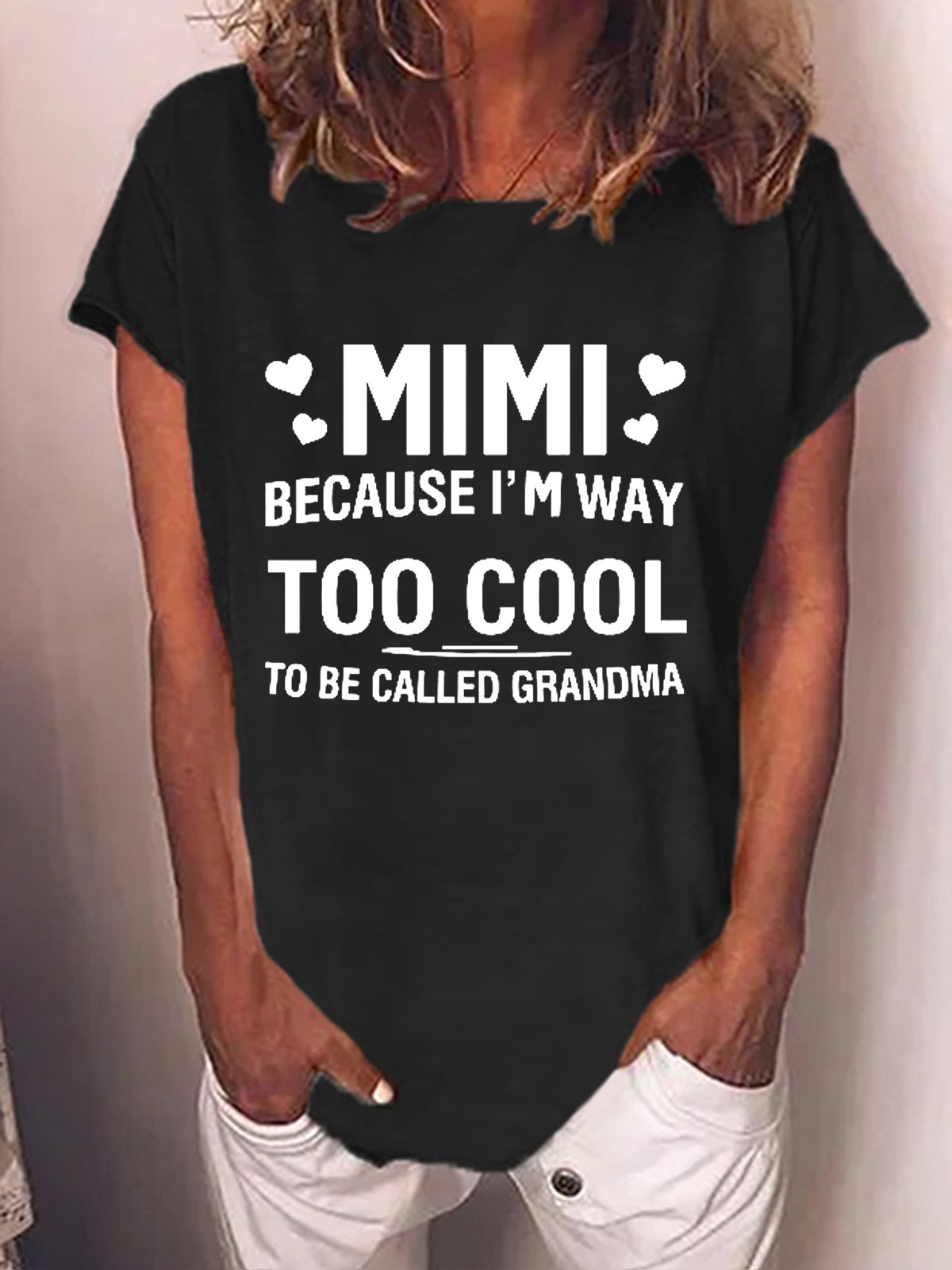 Women's MIMI Because I'M Way Too Cool To Be Called Grandma Funny Casual Cotton-Blend Crew Neck T-Shirt