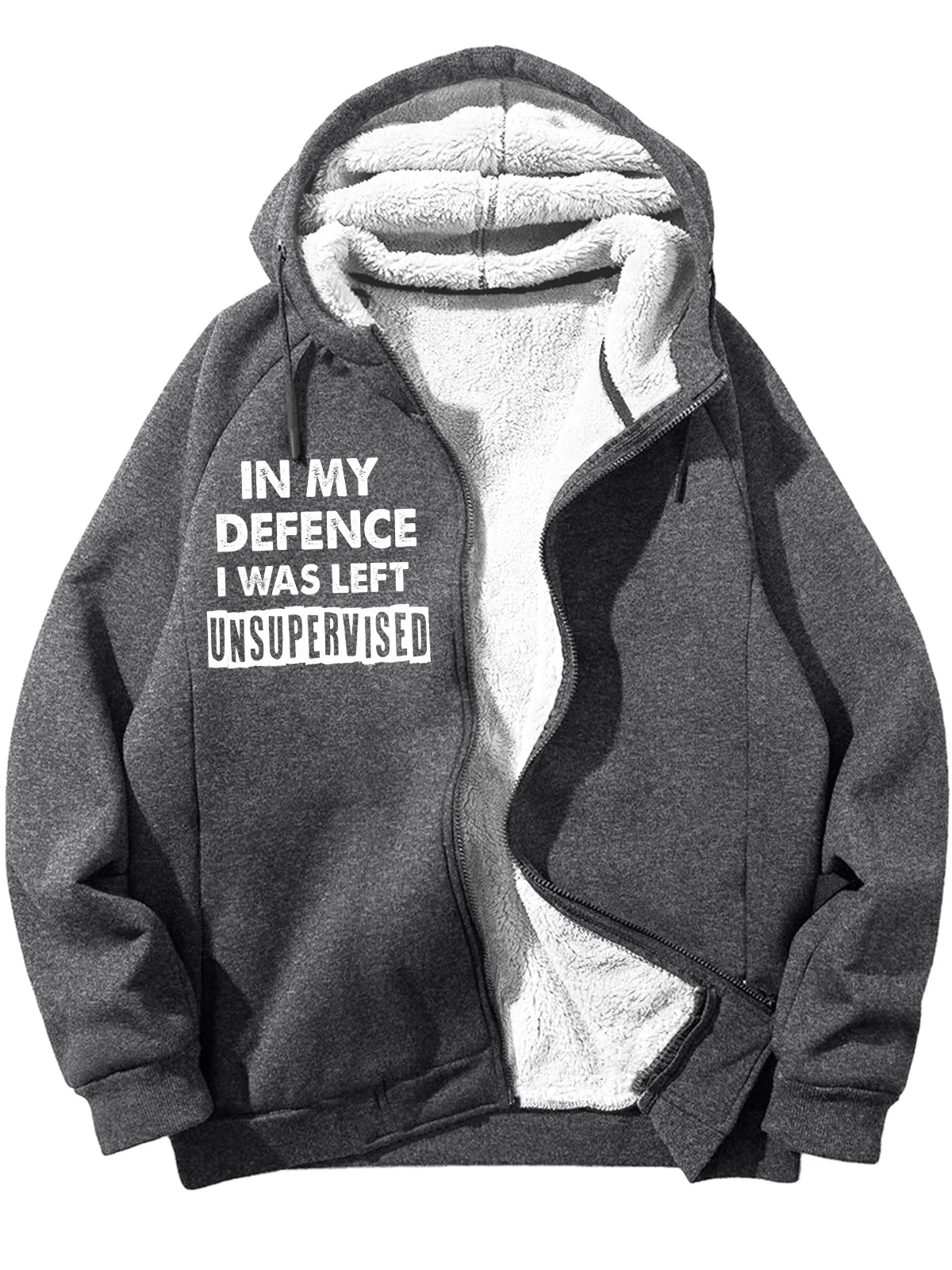 Men's In My Defence I Was Left Unsupervised Text Letters Graphic Print Hoodie Zip Up Sweatshirt Warm Jacket With Fifties Fleece