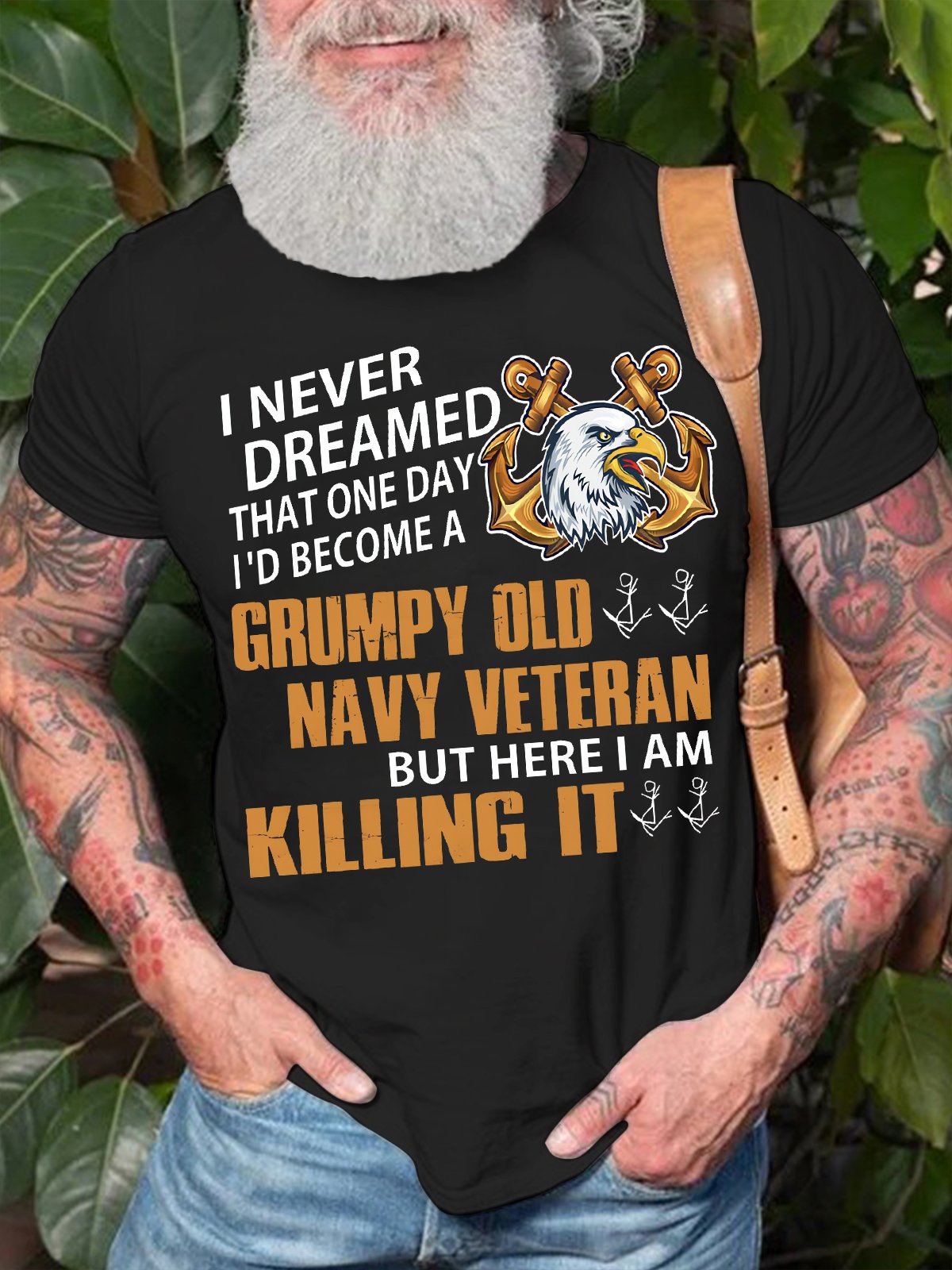 Men's I Never Dreamed That One Day I'd Become A   Grumpy Old Navy Veteran Funny Graphic Print Casual Crew Neck Text Letters Cotton T-Shirt