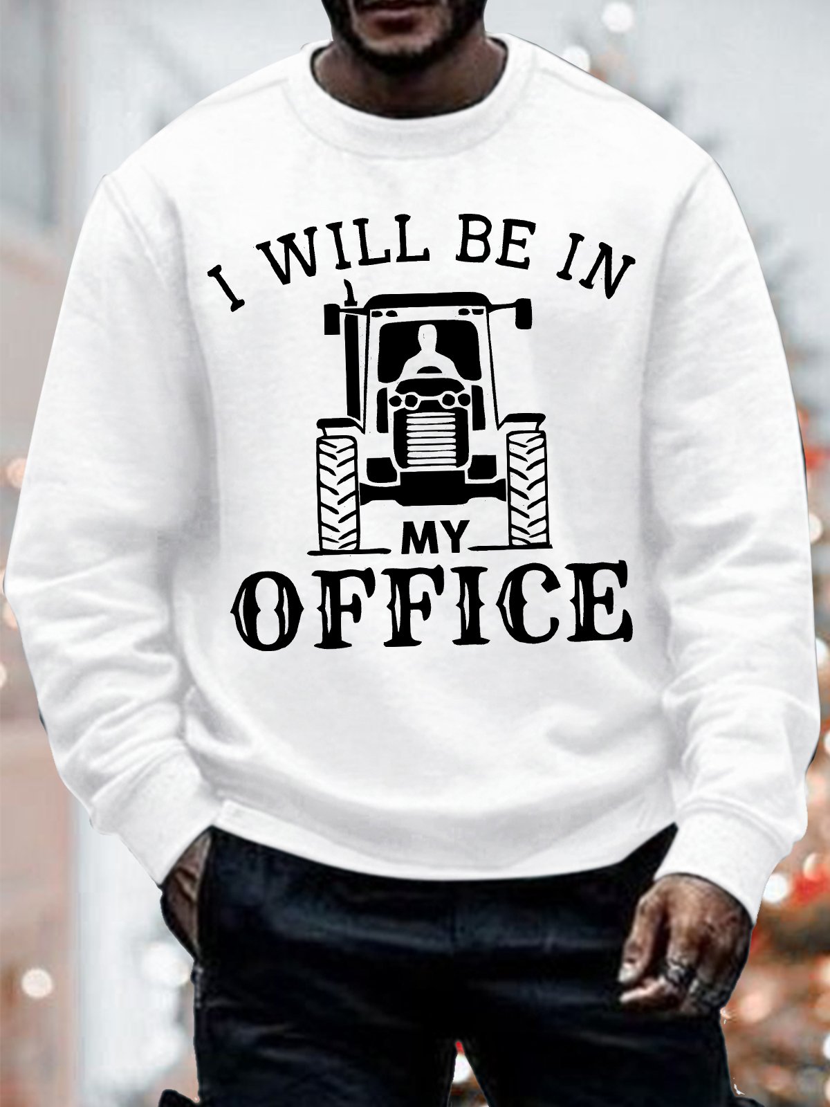 Men's I Will Be In My Office Funny Tractors Graphic Printing Casual Text Letters Crew Neck Loose Sweatshirt