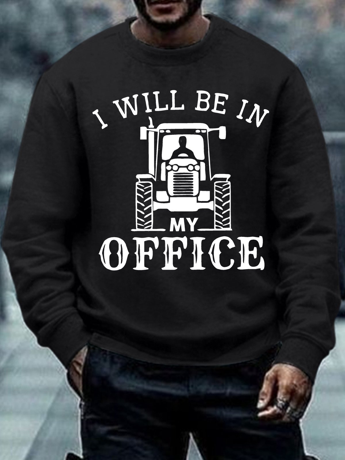 Men's I Will Be In My Office Funny Tractors Graphic Printing Casual Text Letters Crew Neck Loose Sweatshirt