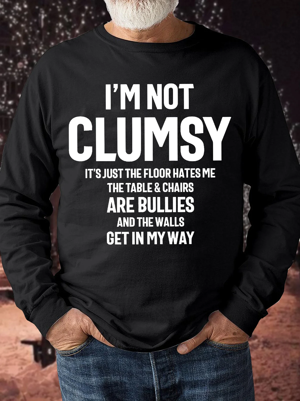 Men's I Am Not Clumsy It Is Just The Floor Hates Me The Table Chairs Are Bullies And The Walls Get In My Way Funny Graphic Printing Cotton-Blend Crew Neck Text Letters Casual Sweatshirt