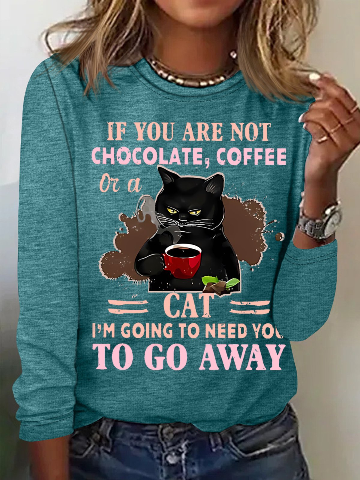 Women's If You Are Not Chocolate Coffee Or A Cat Go Away Funny Black Cat Graphic Print Crew Neck Text Letters Casual Top