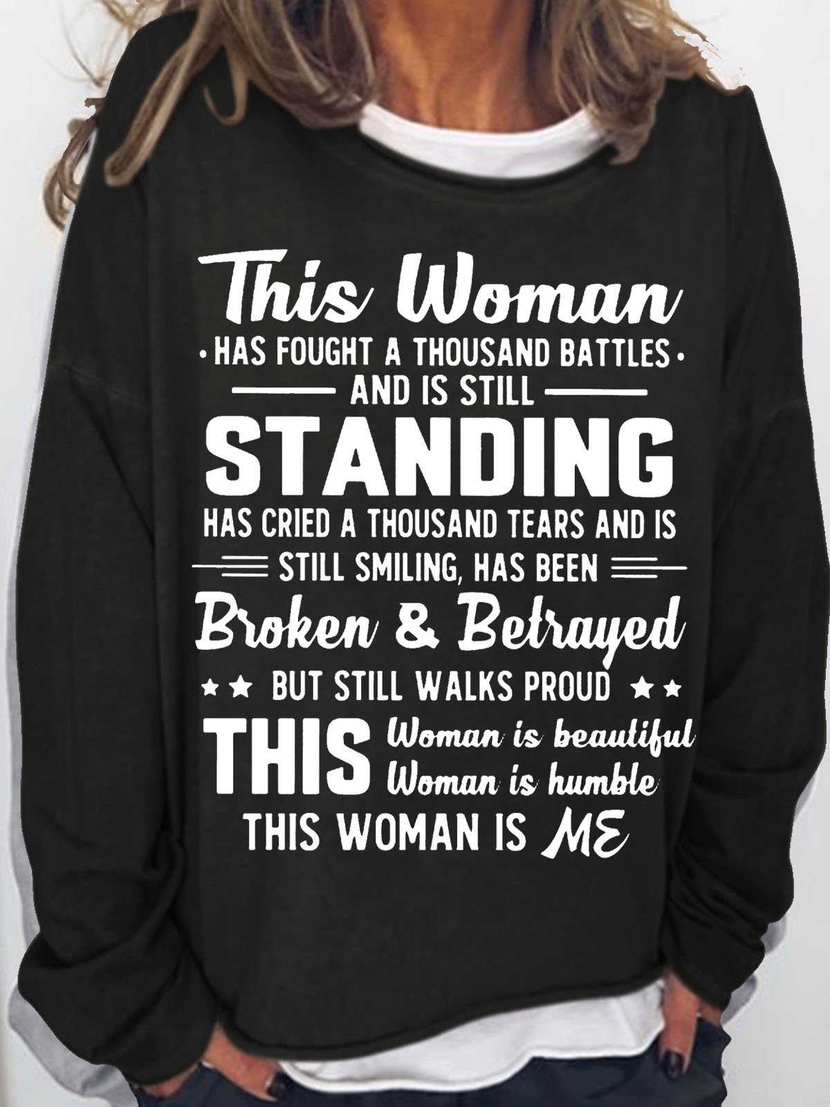 Women's This Woman Has Fought A Thousand Battles Casual Sweatshirt