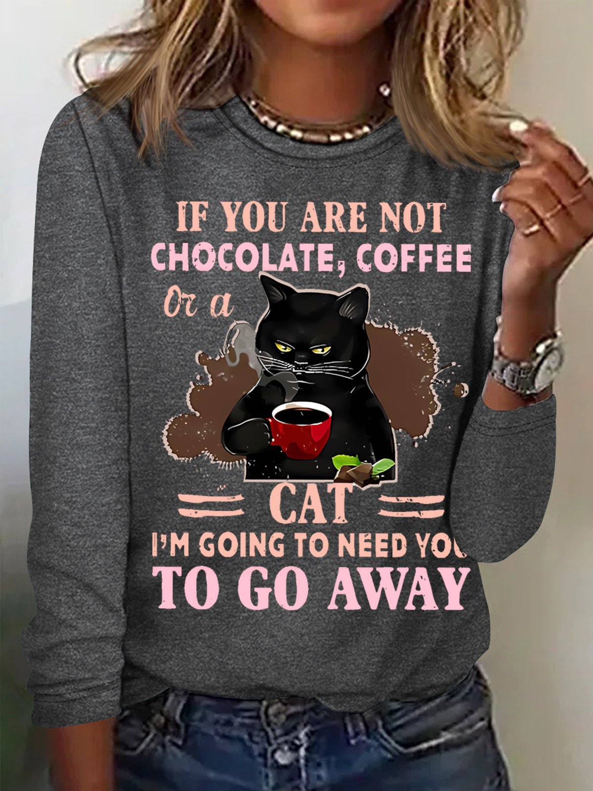 Women's If You Are Not Chocolate Coffee Or A Cat Go Away Funny Black Cat Graphic Print Crew Neck Text Letters Casual Top