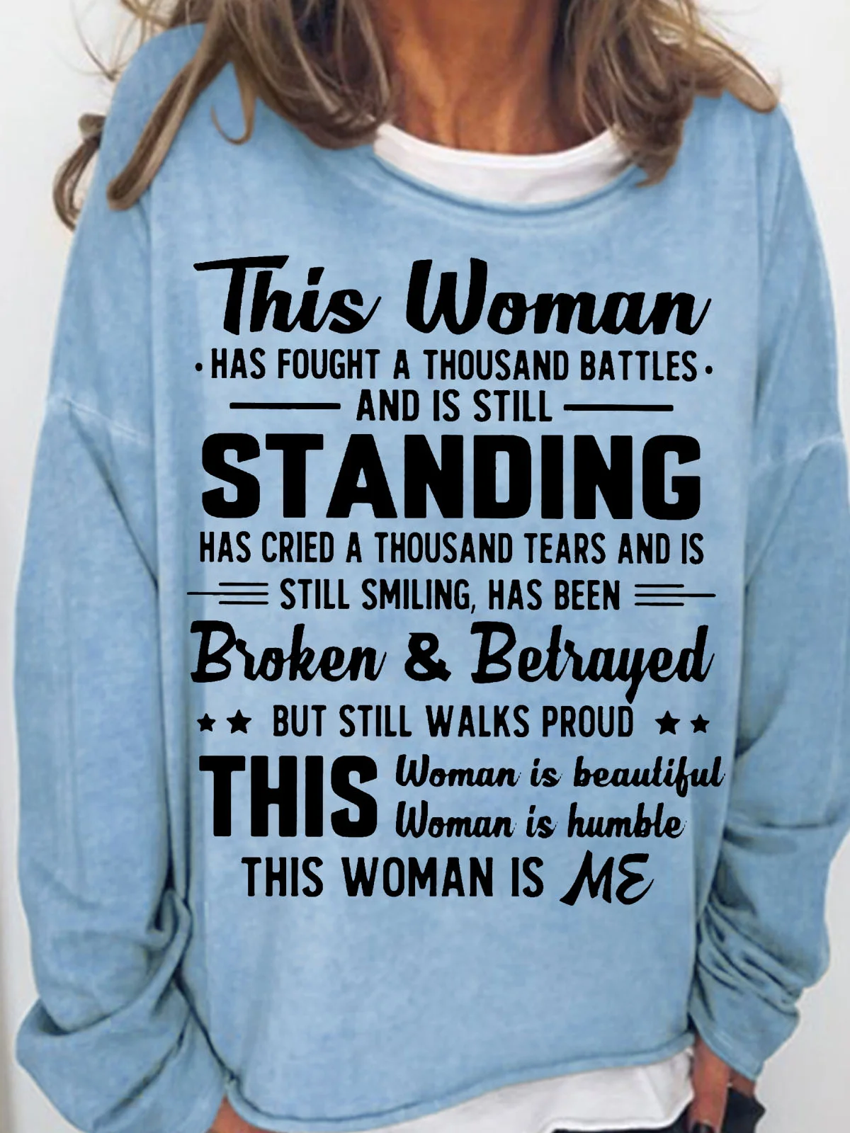 Women's This Woman Has Fought A Thousand Battles Casual Sweatshirt