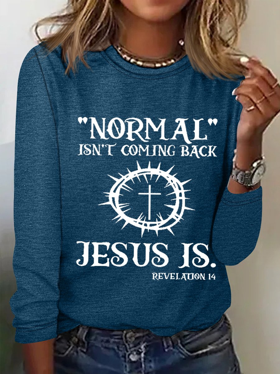 Women Jesus Has My Back, Normal Isn't Coming Back Jesus Is Simple Regular Fit Cotton-Blend Top