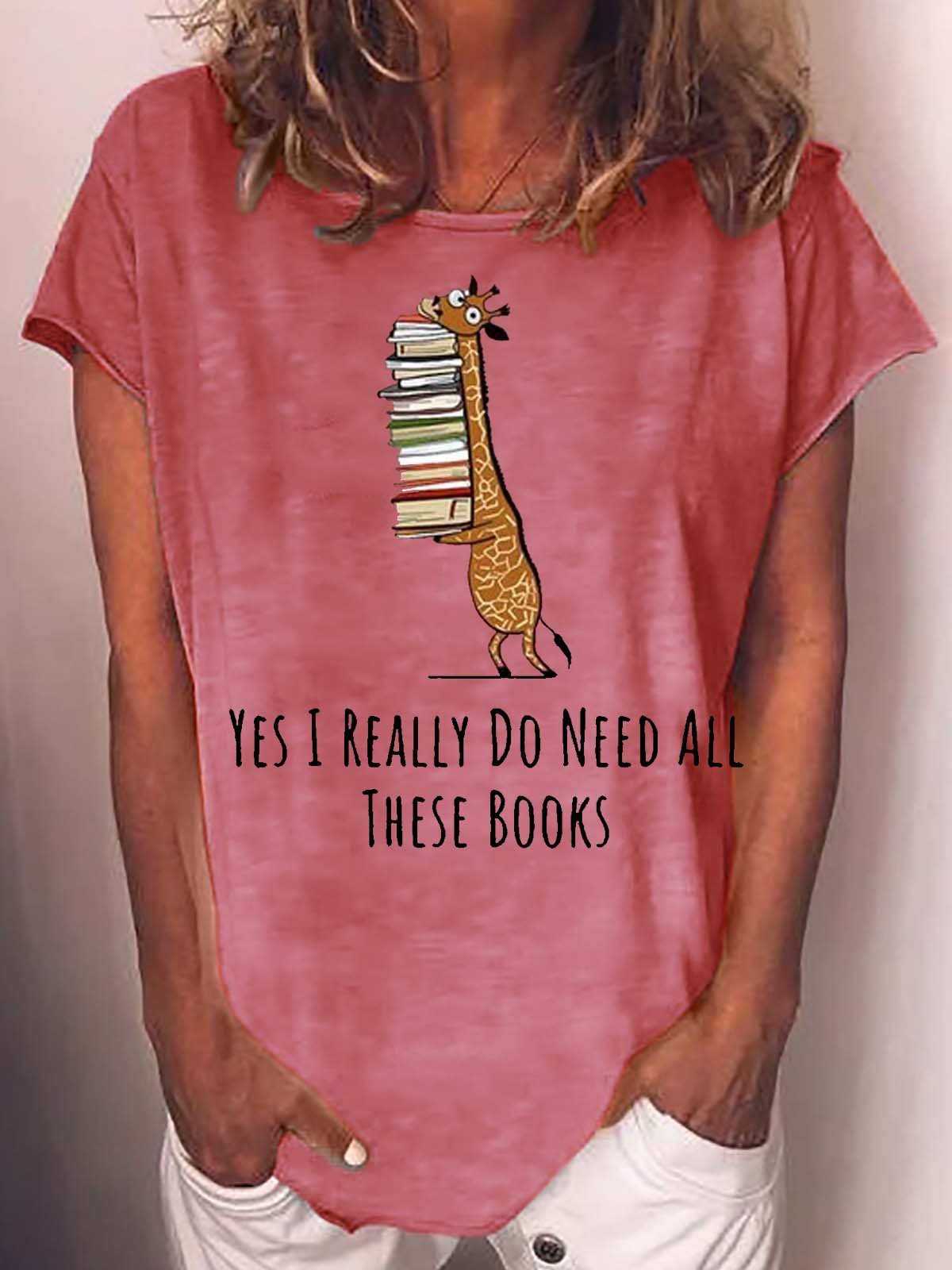 Women's Yes I Really Need These Books Print Casual Crew Neck T-Shirt