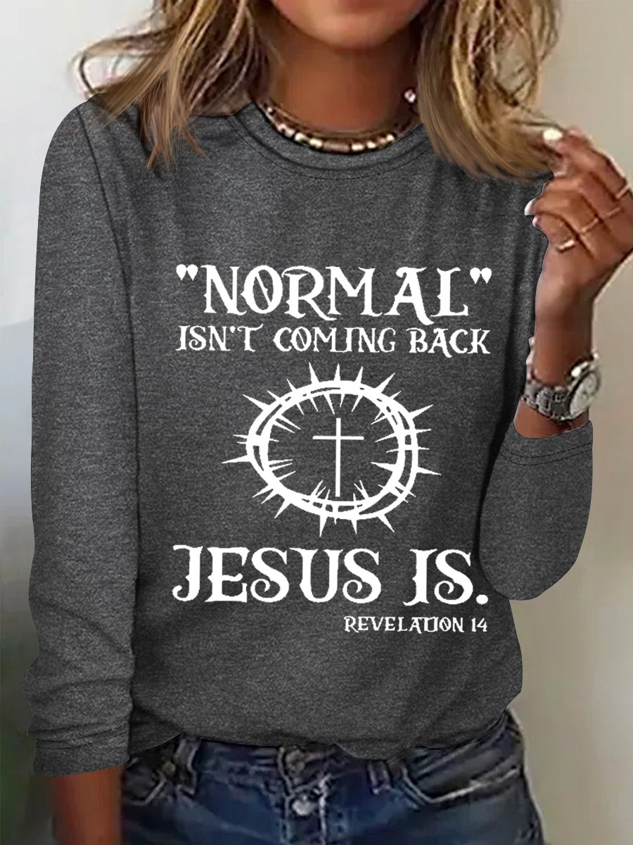 Women Jesus Has My Back, Normal Isn't Coming Back Jesus Is Simple Regular Fit Cotton-Blend Top