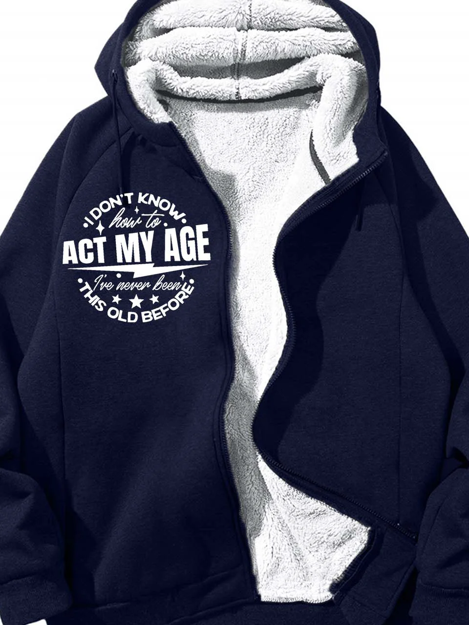 Men’s I Don’t Know How To Act My Age I’ve Never Been This Old Before Hoodie Loose Casual Text Letters Sweatshirt