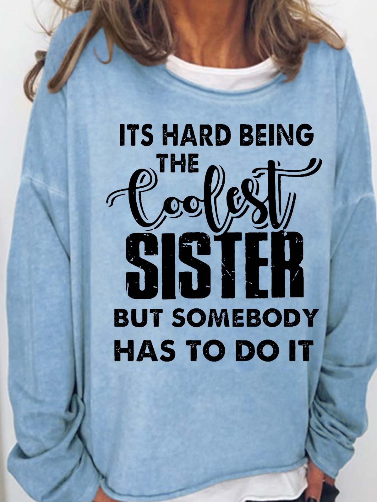 Women's Funny Sister Crew Neck Casual Letters Sweatshirt