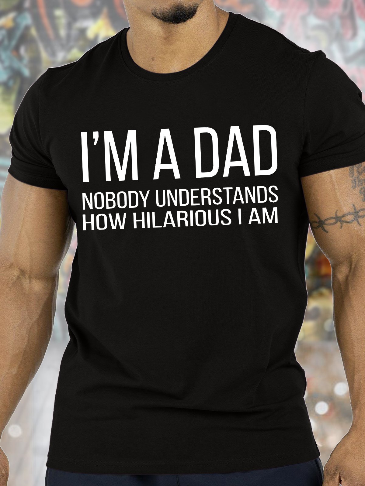 Men's I Am A Dad Nobody Understands How Hilarious I Am Funny Graphic Print Cotton Crew Neck Casual Text Letters T-Shirt