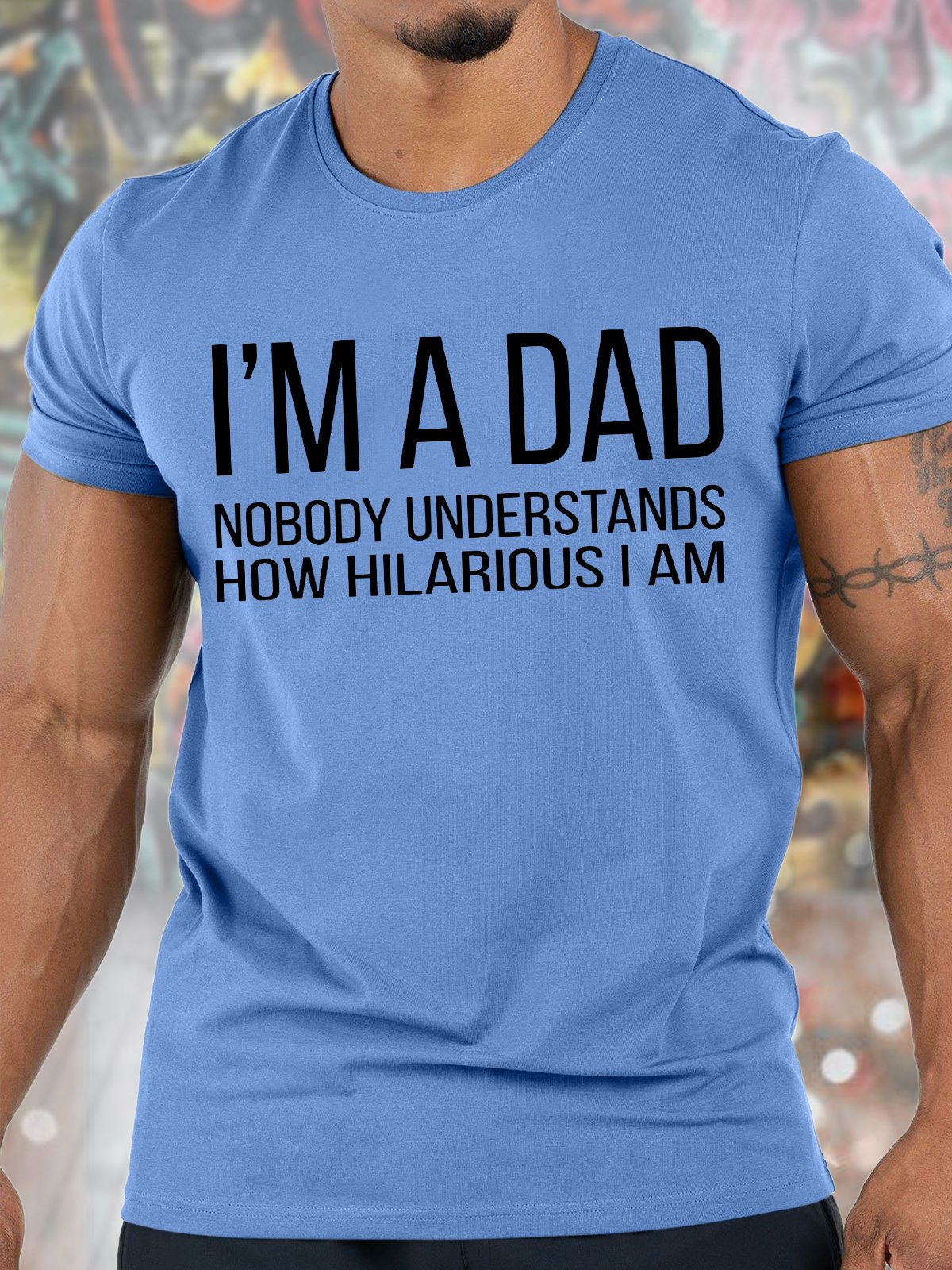 Men's I Am A Dad Nobody Understands How Hilarious I Am Funny Graphic Print Cotton Crew Neck Casual Text Letters T-Shirt