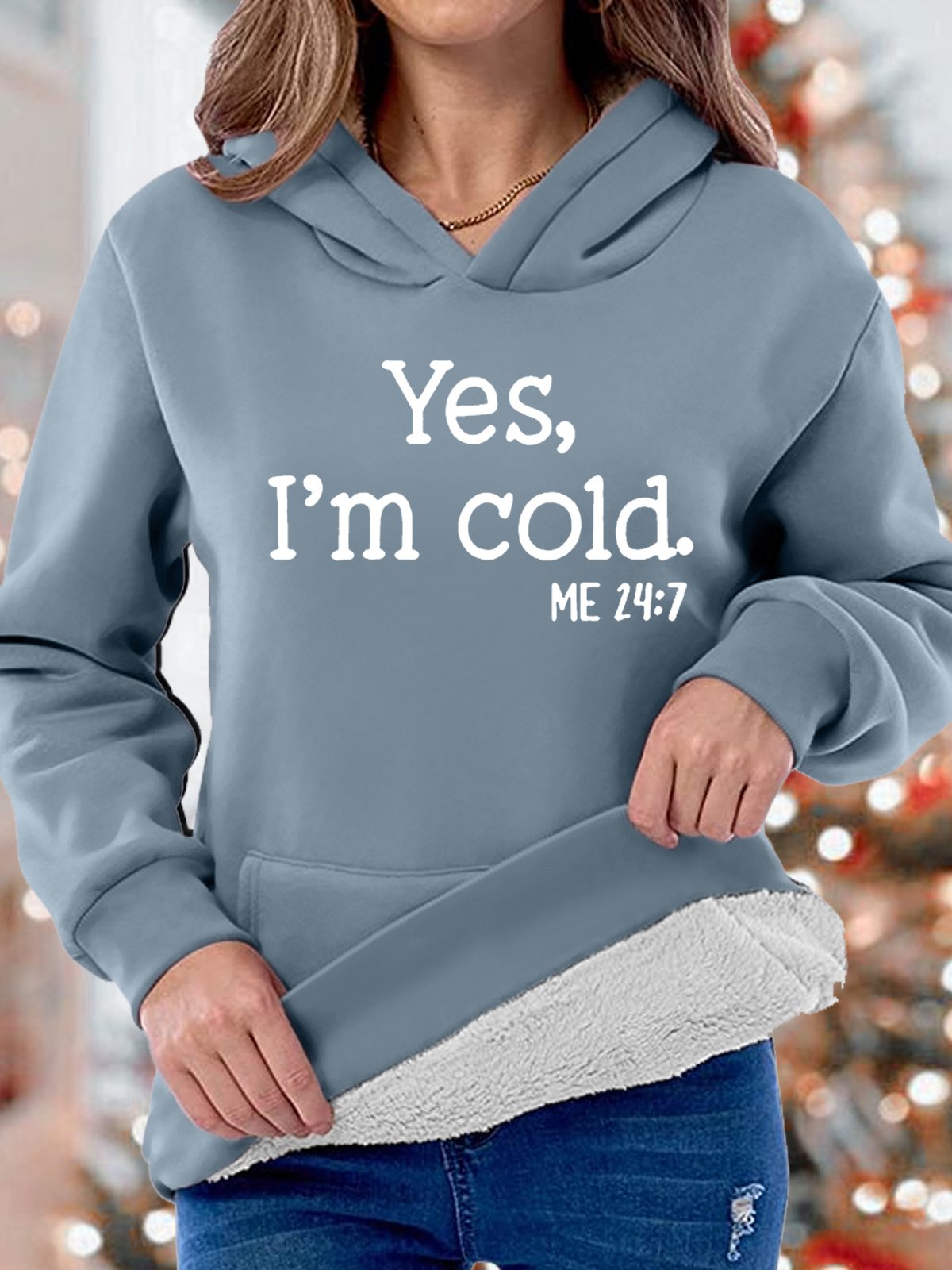Women‘s Yes I'm Cold Hoodie Casual Sweatshirt | lilicloth