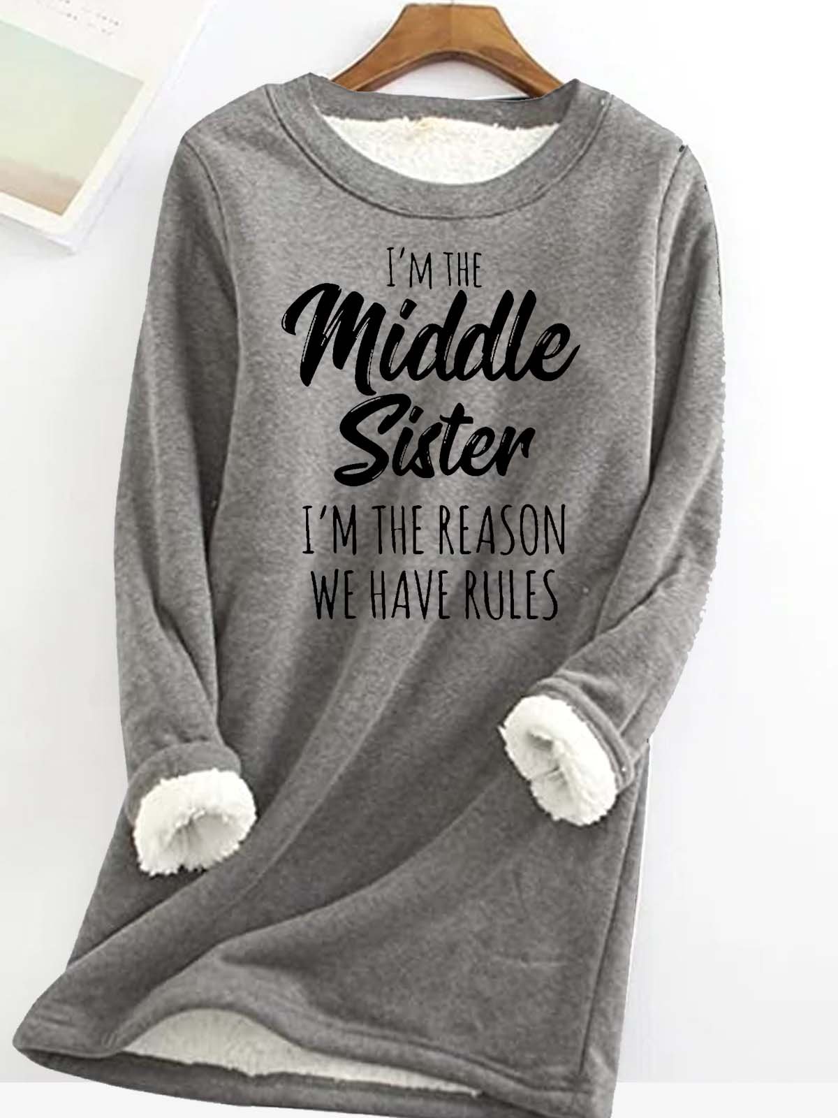Women's Funny Middle Sister Fluff/Granular Fleece Fabric Casual Sweatshirt