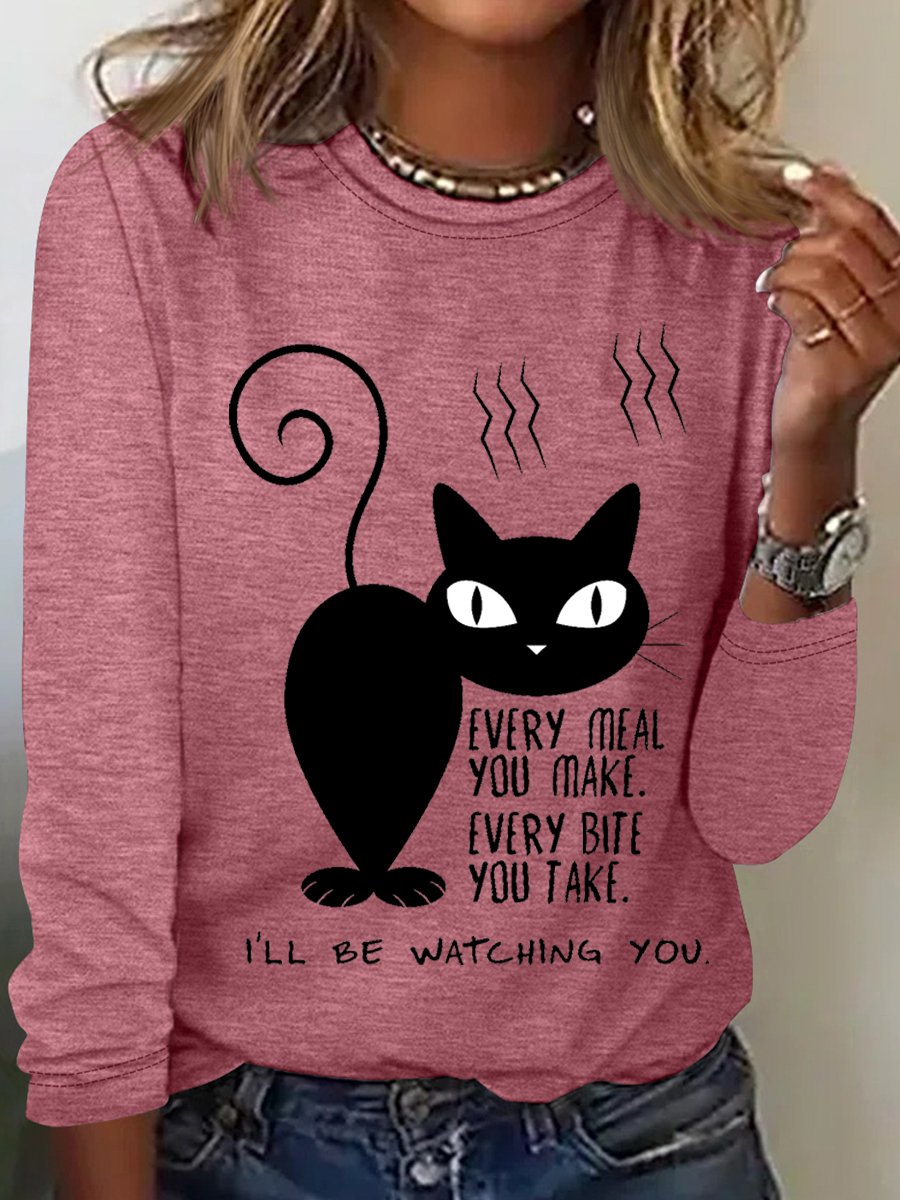 Women’s Black Cat Every Meal You Make Every Bite You Take I'll Be Watching You Long Sleeve Top