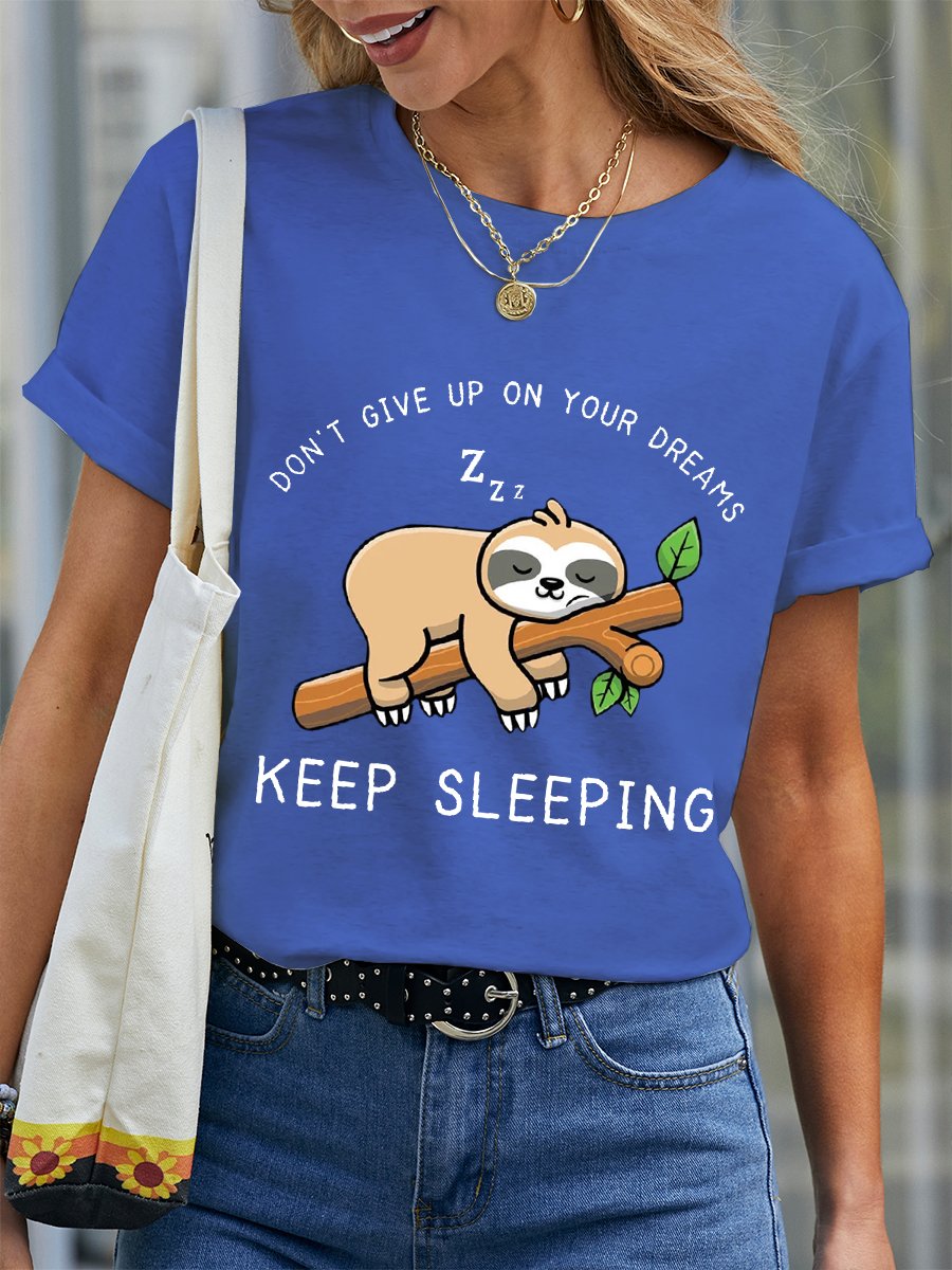 Women's Funny Sloth Don't Give Up On Your Dreams Cotton Loose Casual T-Shirt