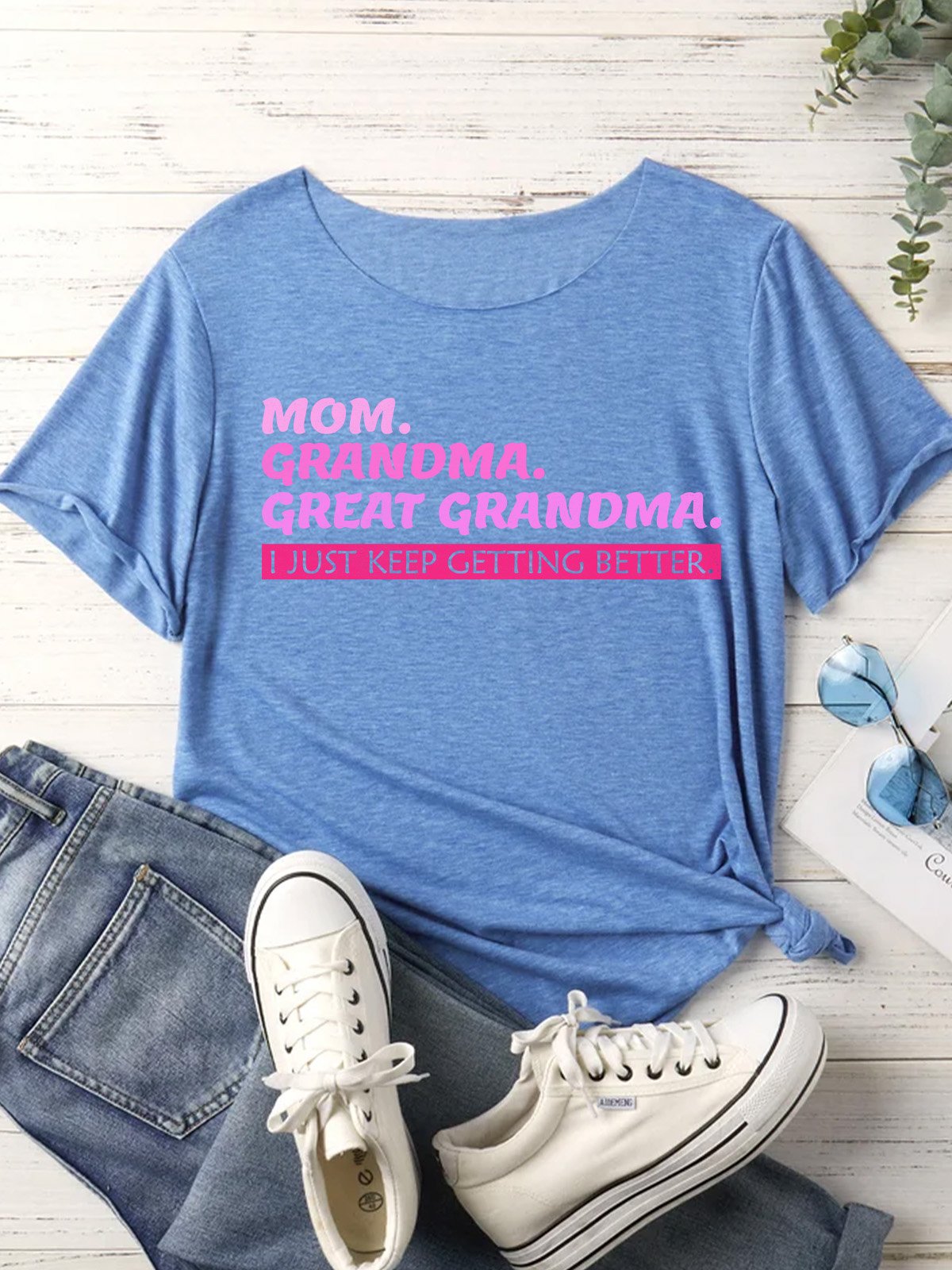 Lilicloth X Abu Great Grandma Gift Mom Grandma Great Grandma I Just Keep Getting Better Women's T-Shirt