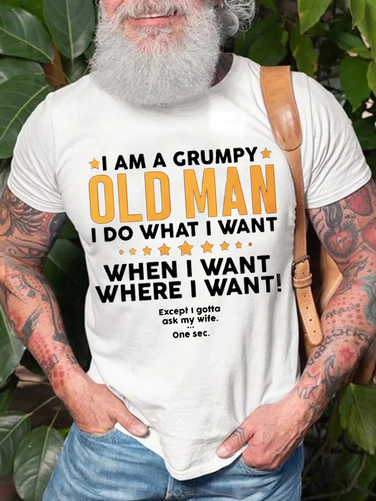 Men's I Am A Grumpy Old Man I Do What I What When I What Except I Gotta Ask My Wife Funny Graphic Print Text Letters Crew Neck Cotton Casual T-Shirt