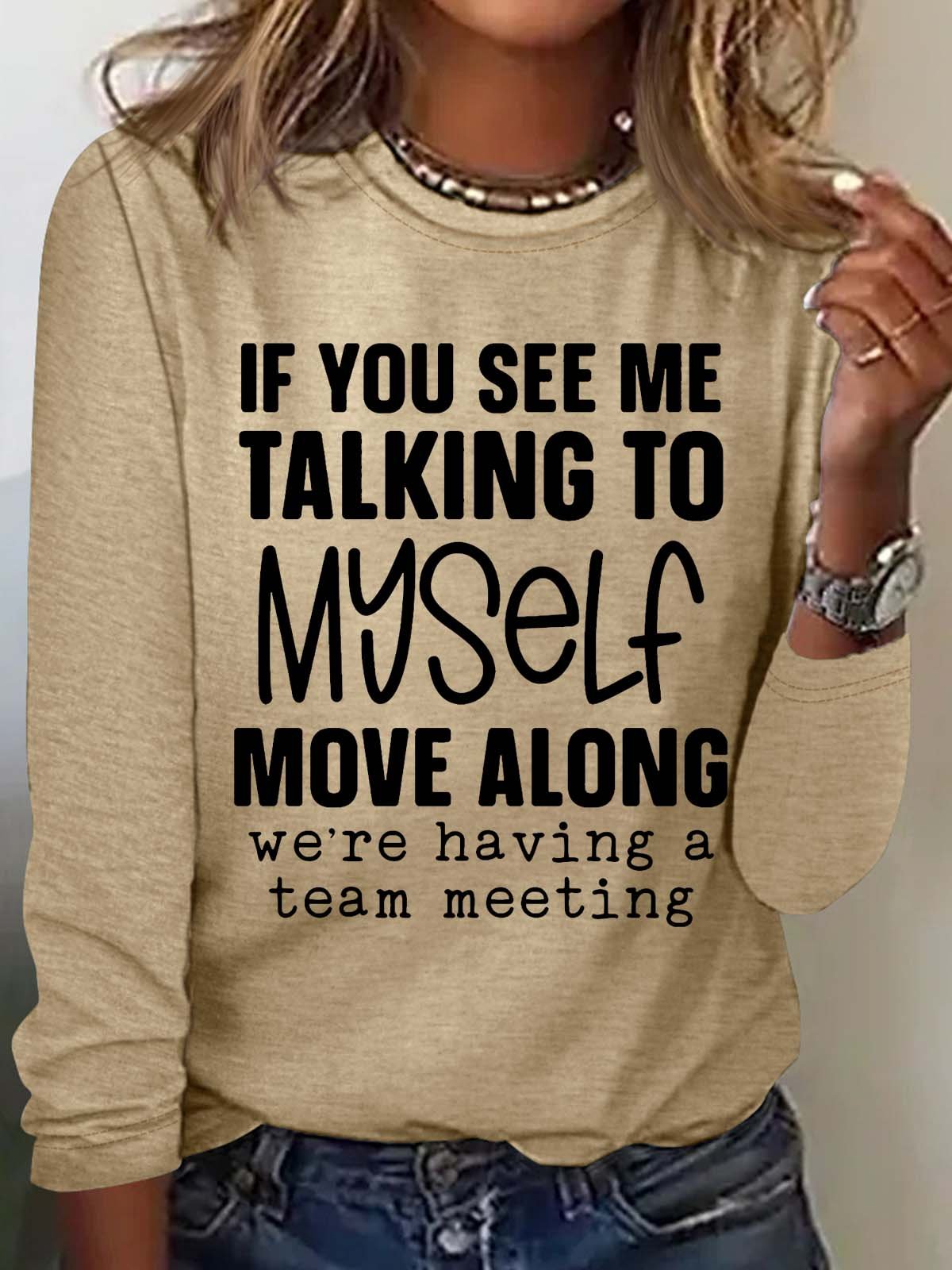 Women‘s Talking To Myself Having A Team Meeting Sarcastic Crew Neck Casual Top