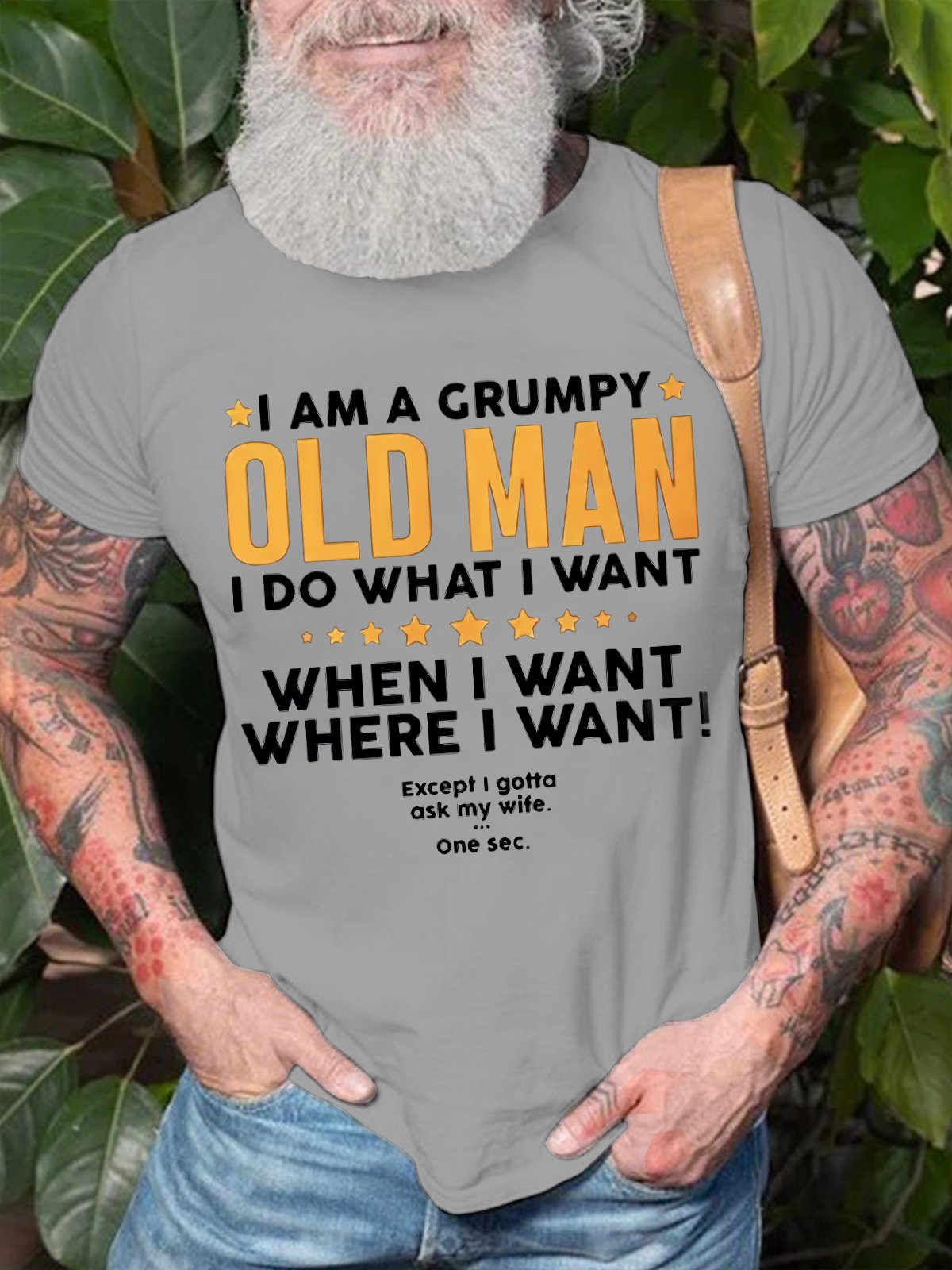 Men's I Am A Grumpy Old Man I Do What I What When I What Except I Gotta Ask My Wife Funny Graphic Print Text Letters Crew Neck Cotton Casual T-Shirt